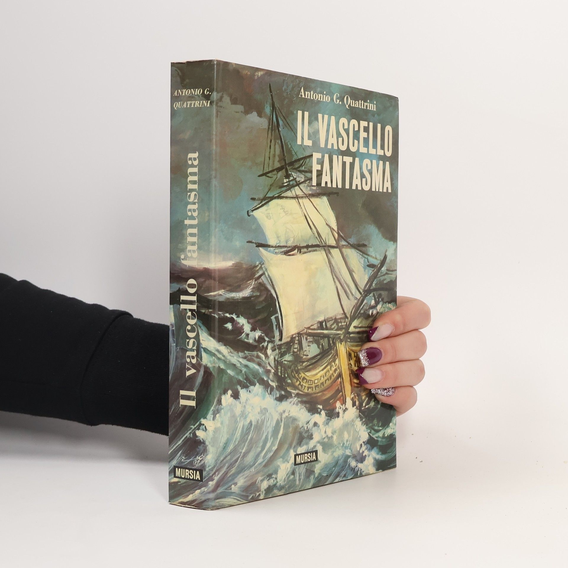 Antonio G. Quattrini Il vascello fantasma