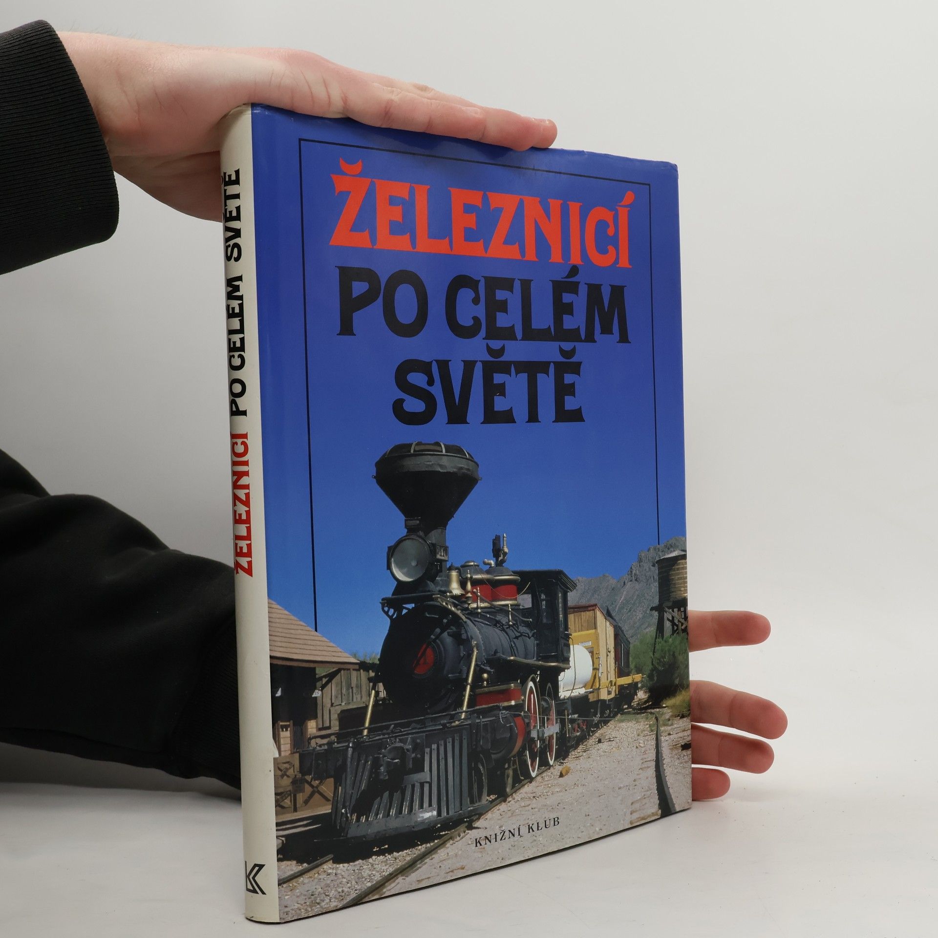 Pavel Vereš Železnicí po celém světě