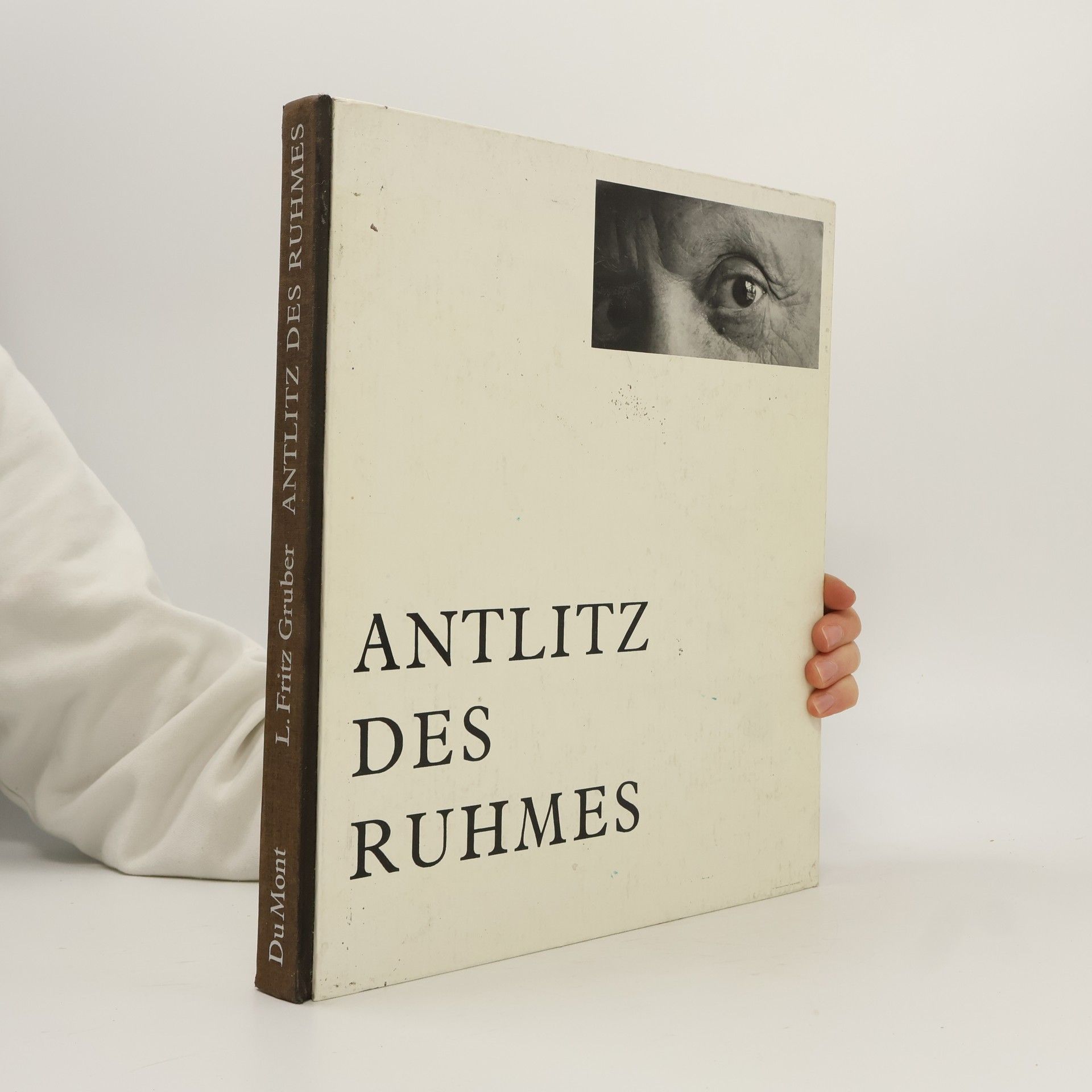 L. Fritz Gruber Antlitz des Ruhmes