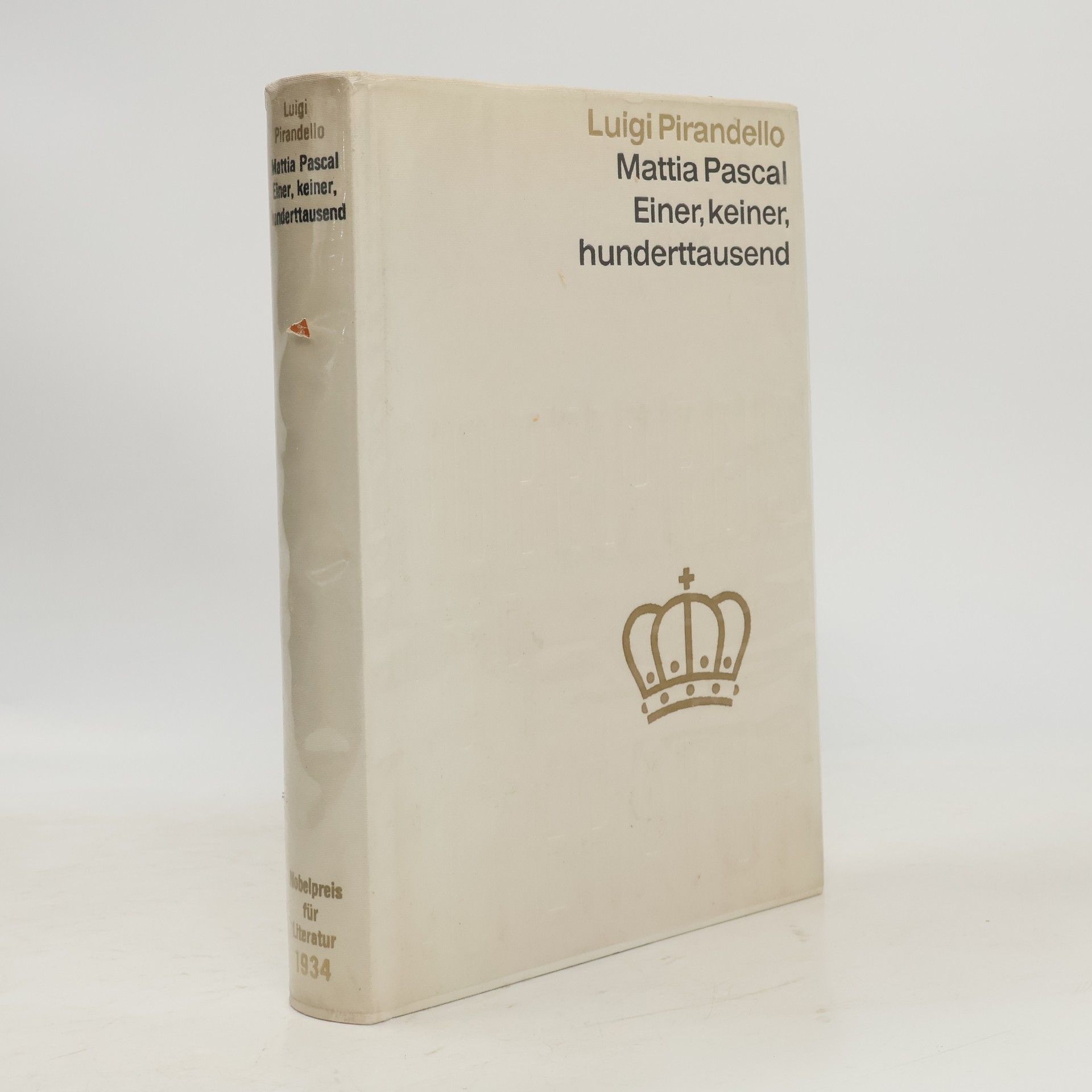 Luigi Pirandello Mattia Pascal. Einer, keiner hunderttausend