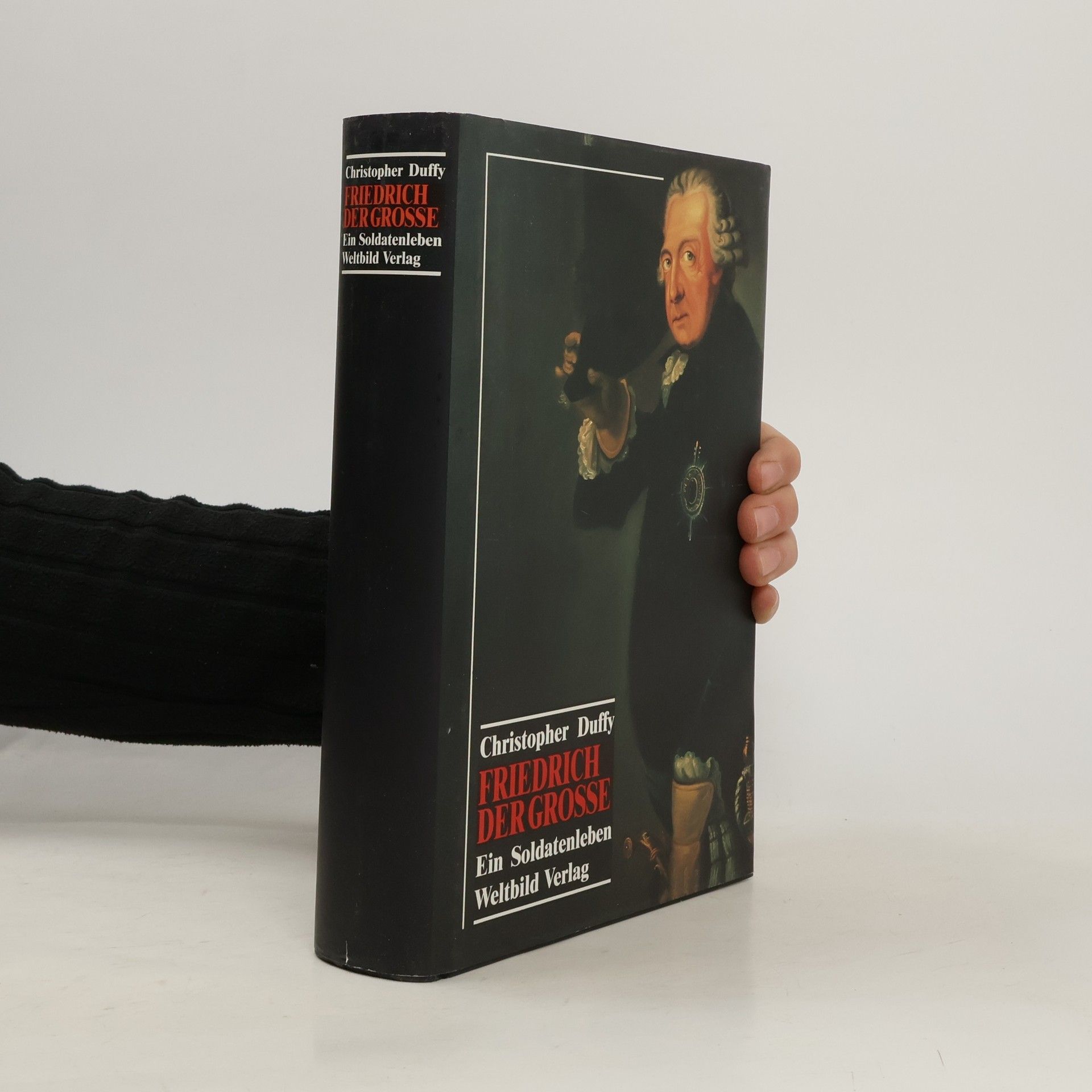 Christopher Duffy Friedrich der Grosse