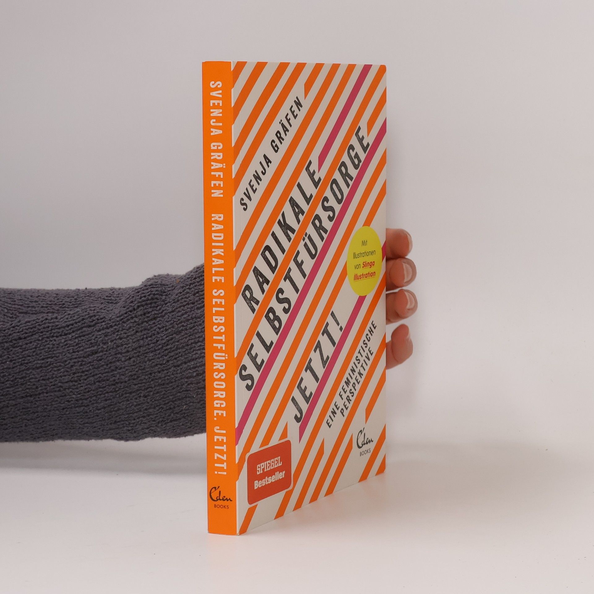 Svenja Gräfen Radikale Selbstfürsorge jetzt!