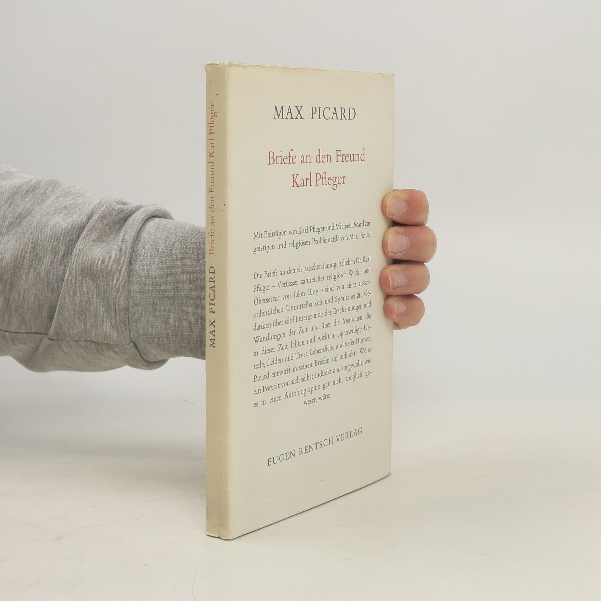 Max Picard Briefe an den Freund Karl Pfleger