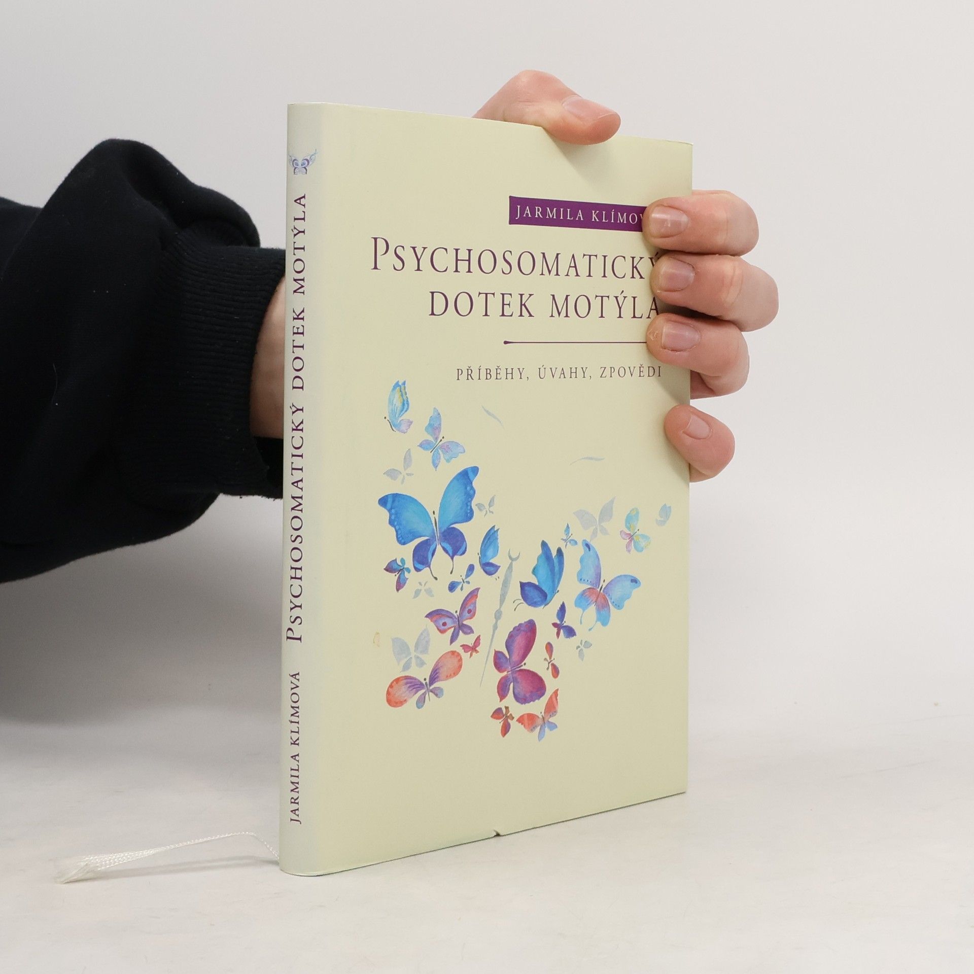 Jarmila Klímová Psychosomatický dotek motýla