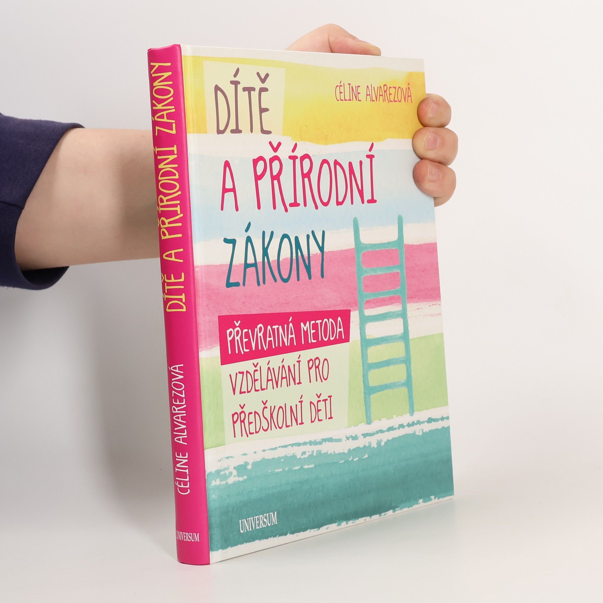 Céline Alvarez Dítě a přírodní zákony