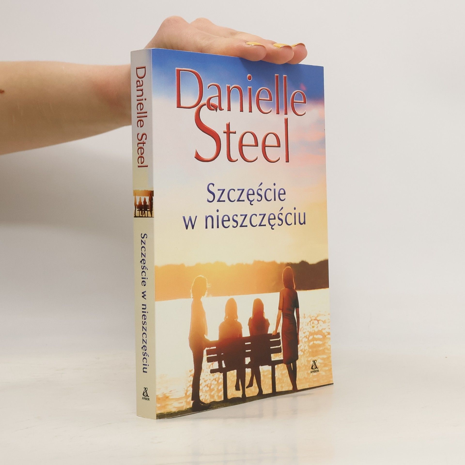 Danielle Steel Szczęście w nieszczęściu