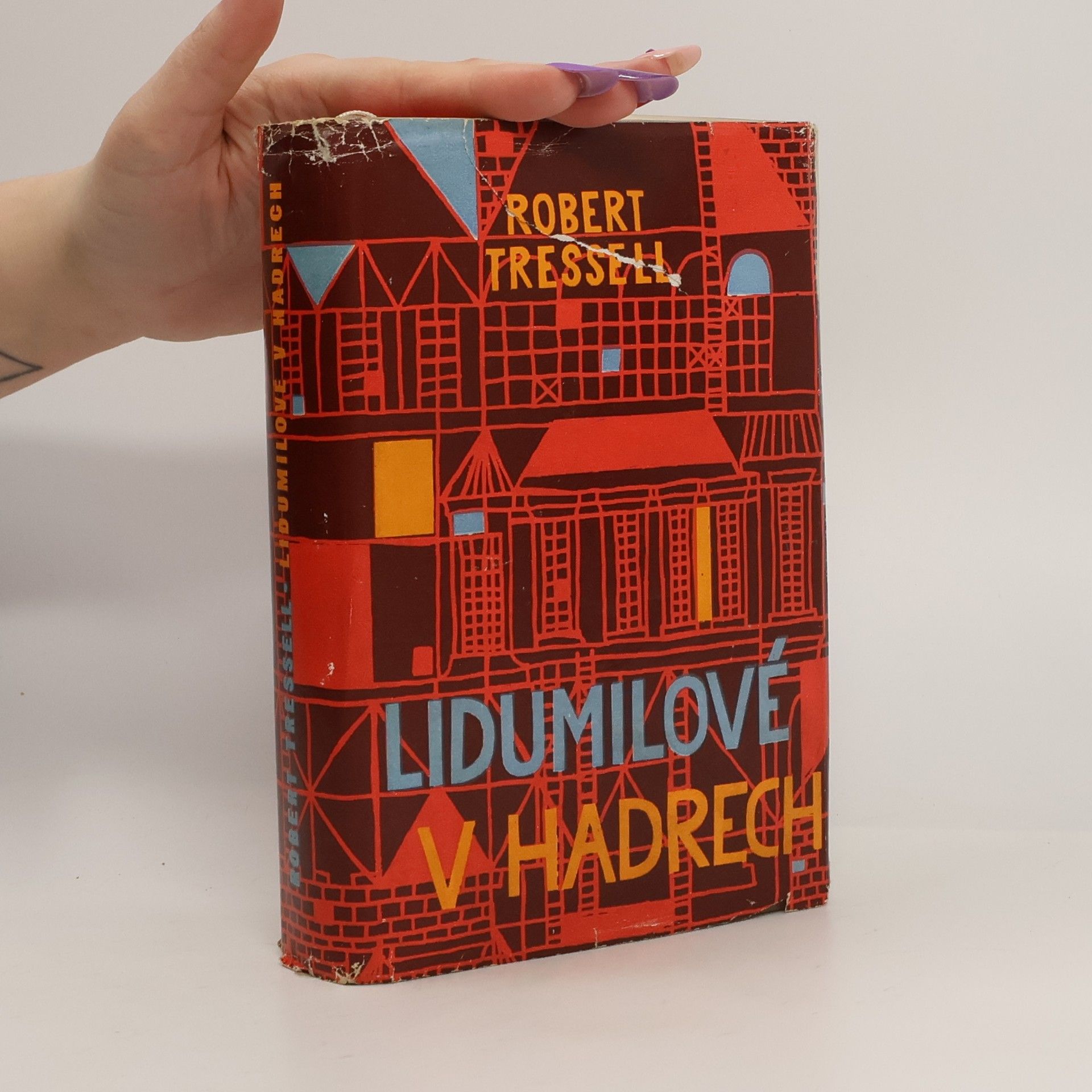 Robert Tressell Lidumilové v hadrech