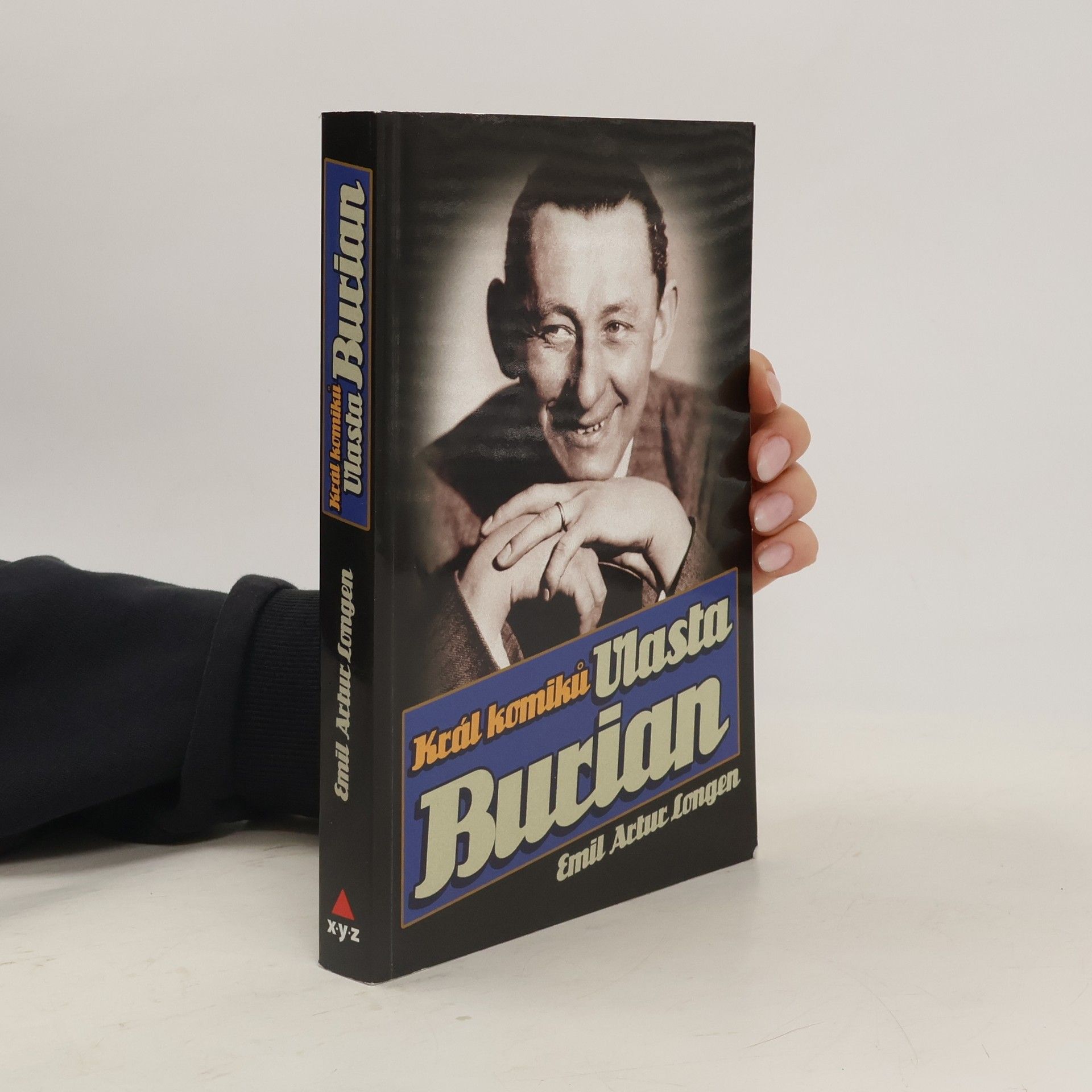 Emil Artur Longen Král komiků Vlasta Burian