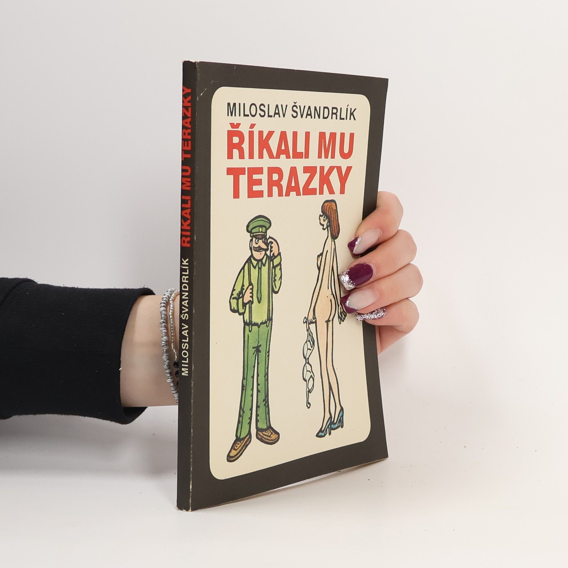 Miloslav Švandrlík Říkali mu Terazky