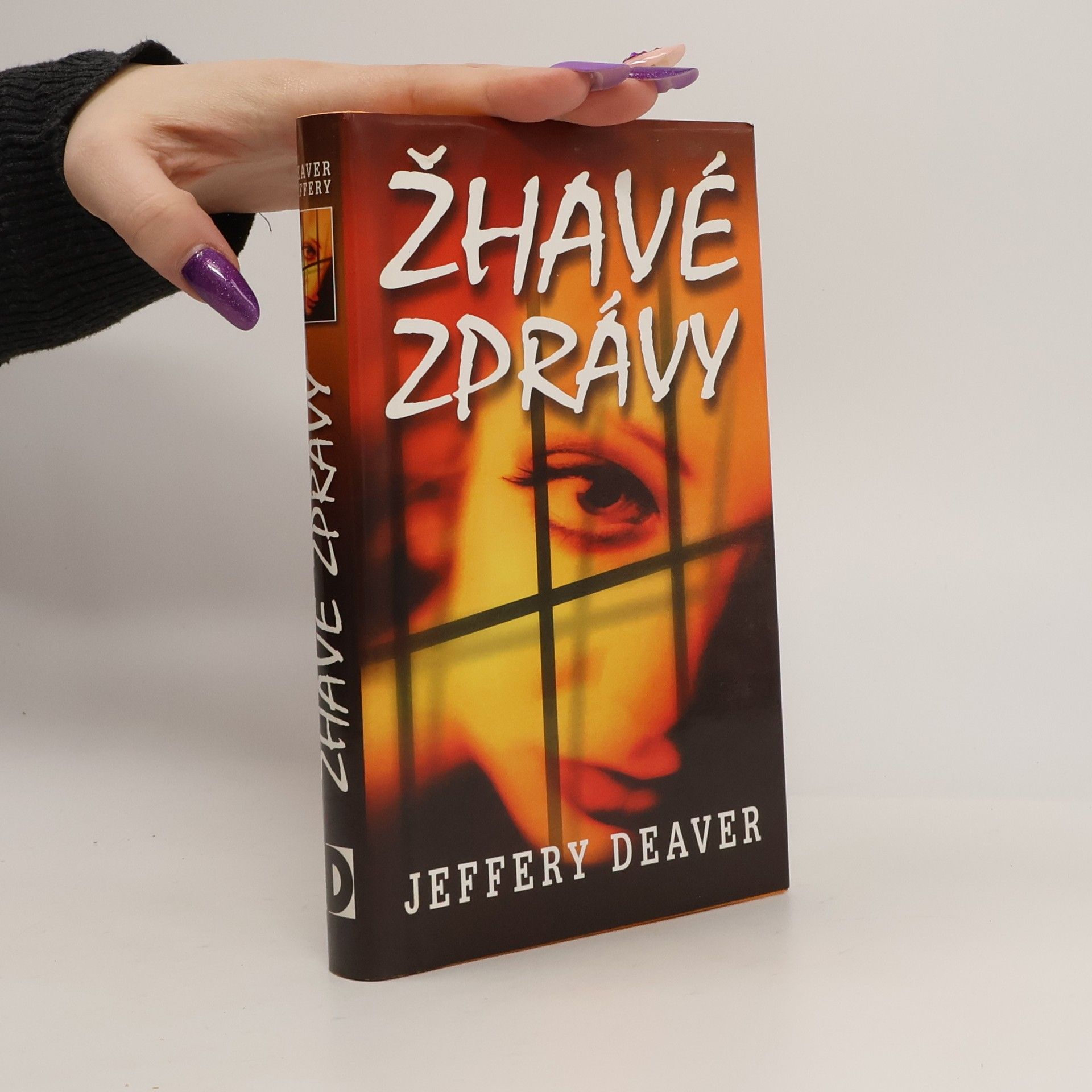 Jeffery Deaver Žhavé zprávy
