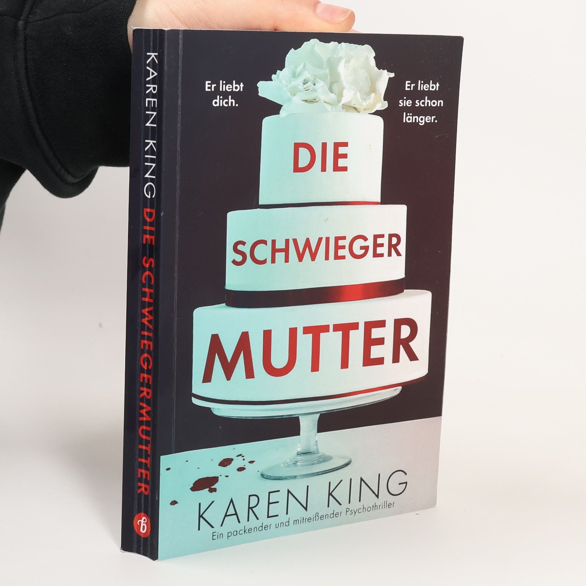 Karen King Die Schwiegermutter