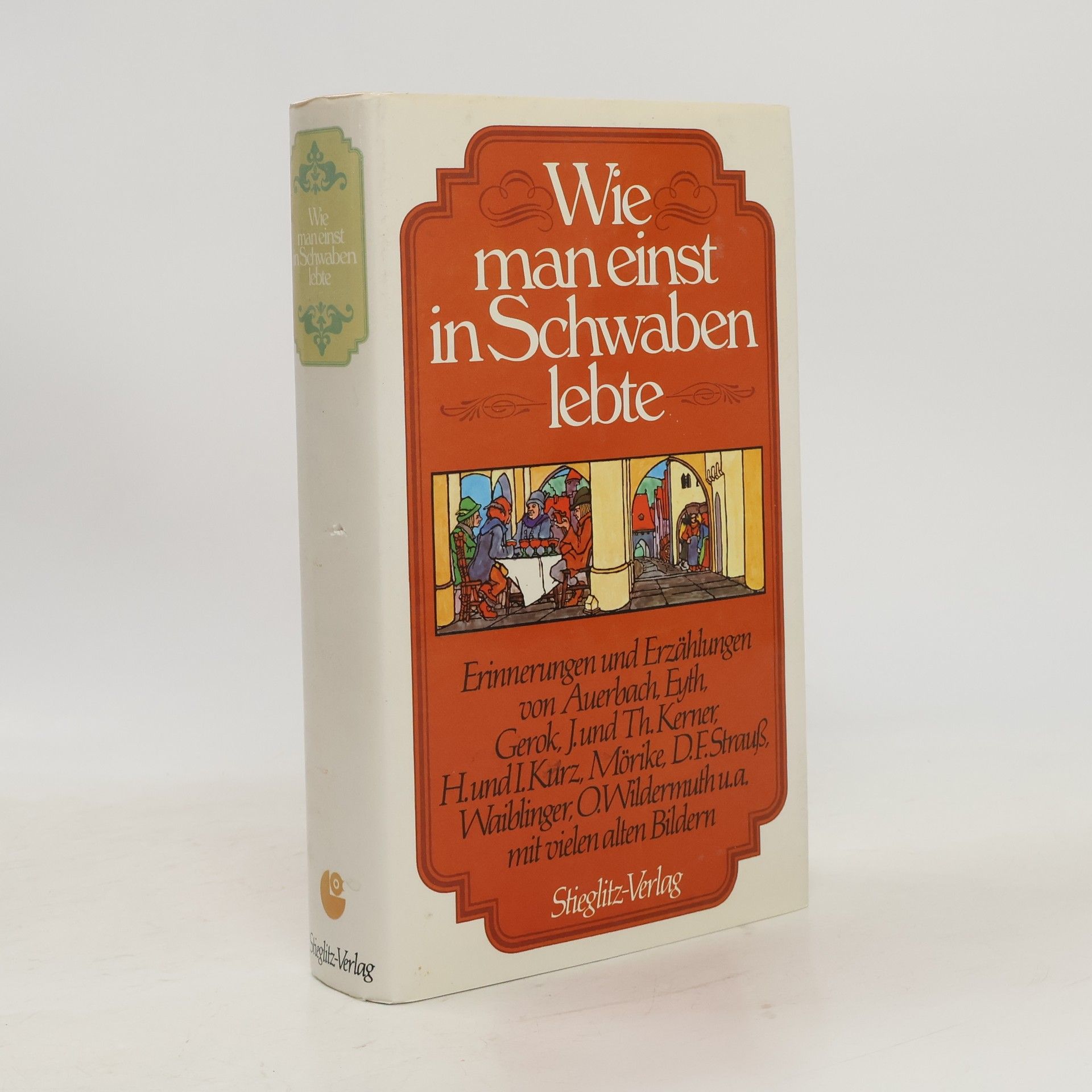 Wie man einst in Schwaben lebte