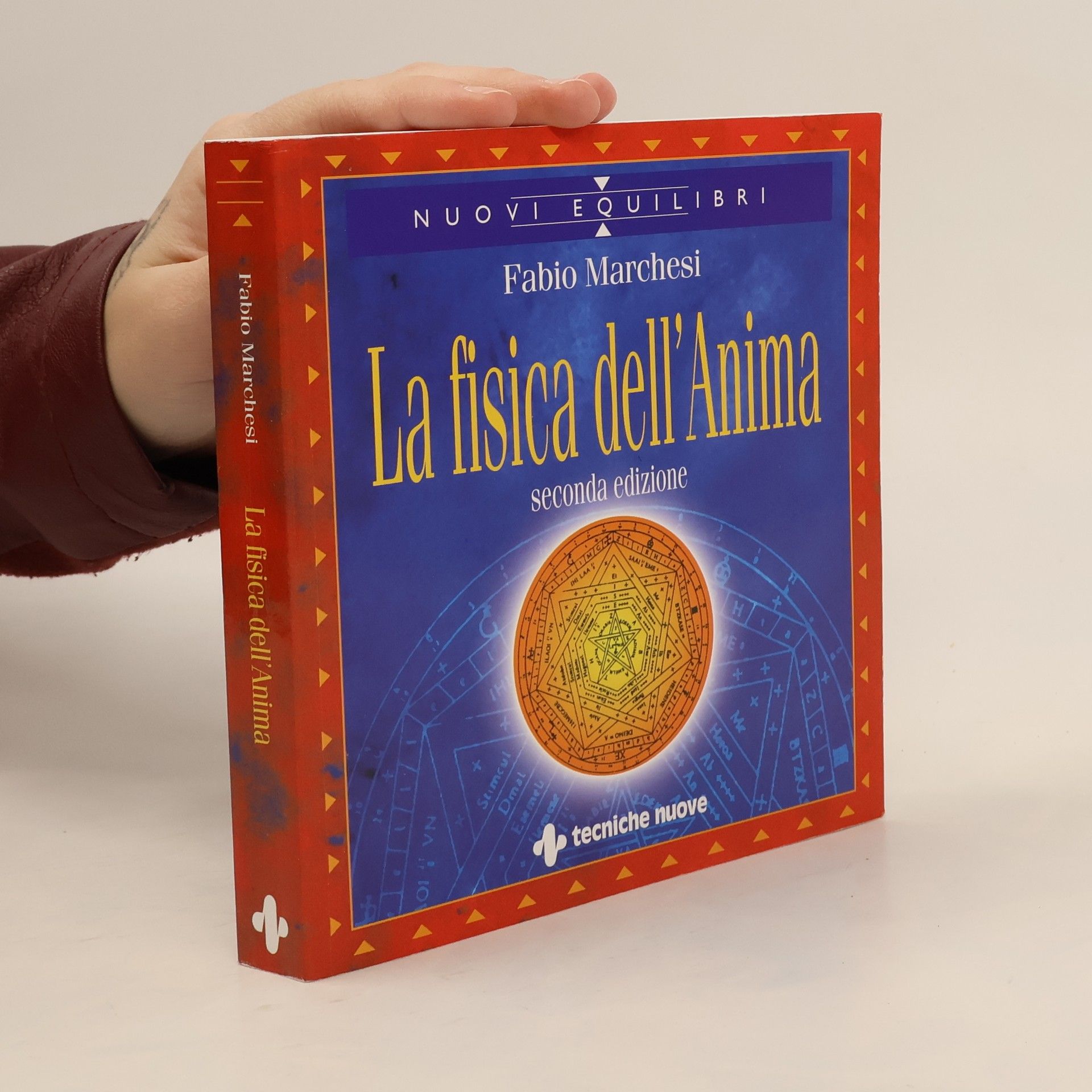 Fabio P. Marchesi Nuovi equilibri: La fisica dell'anima