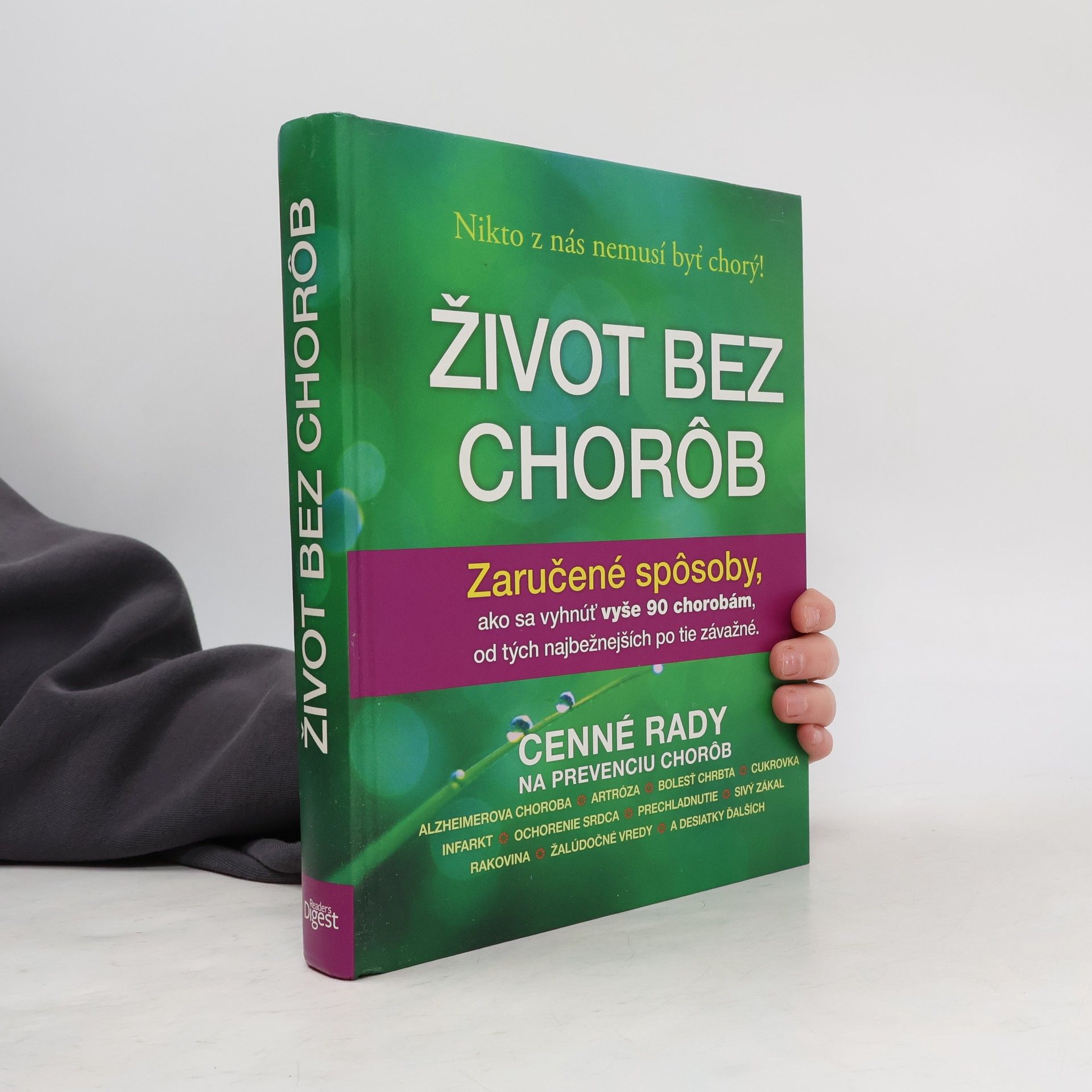 Various authors Život bez chorǒb