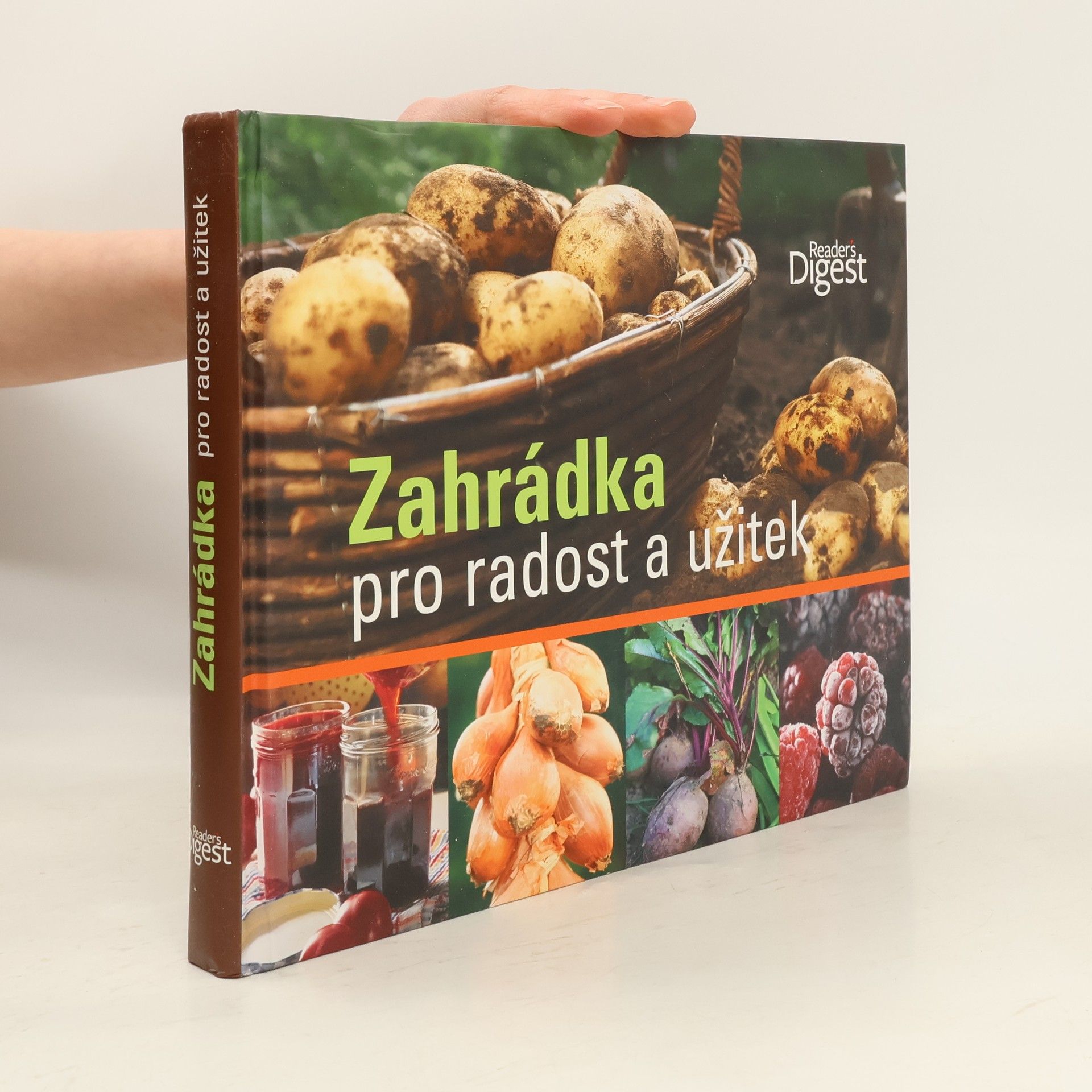 Jitka Šišáková Zahrádka pro radost a užitek