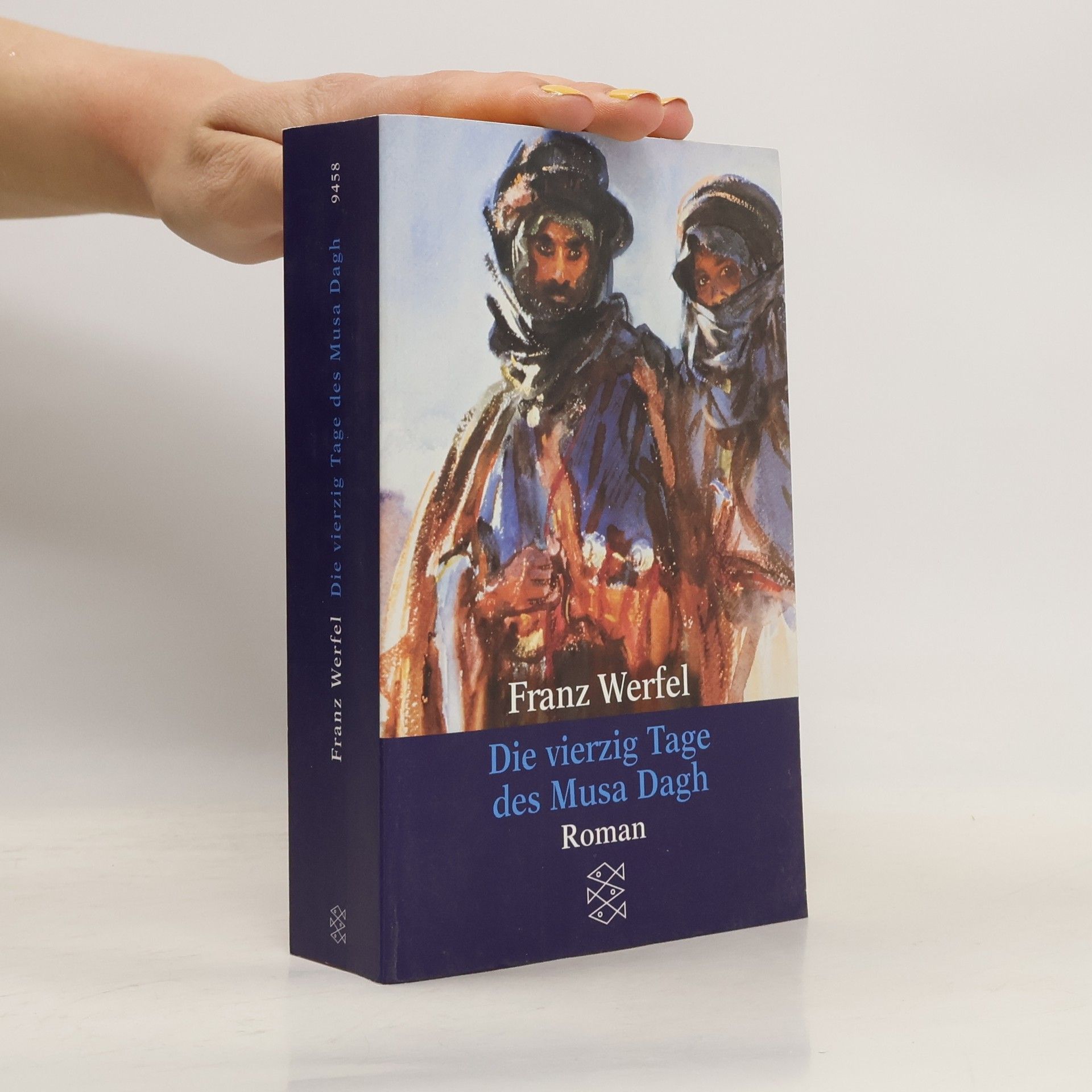 Franz Werfel Die vierzig Tage des Musa Dagh