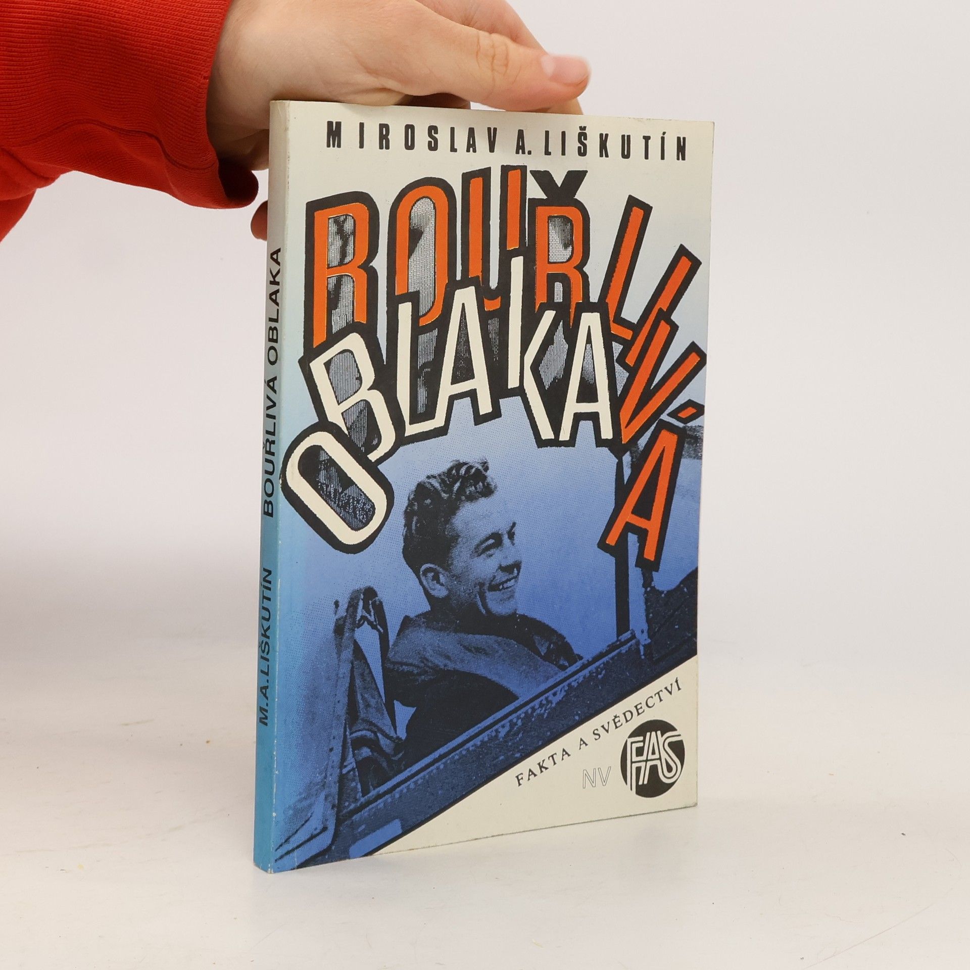 Miroslav Liškutín Bouřlivá oblaka