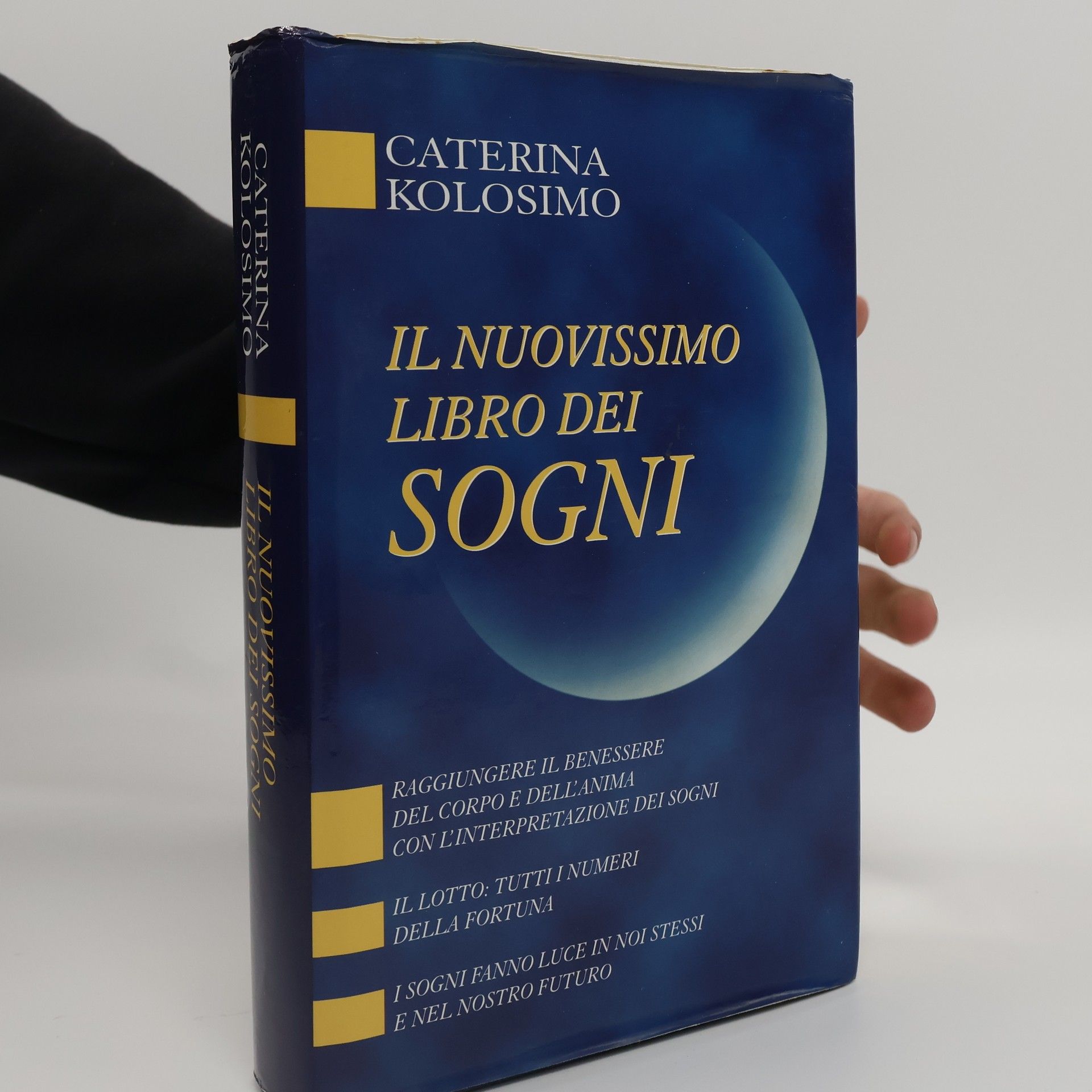 Caterina Kolosimo Il nuovissimo libro dei sogni