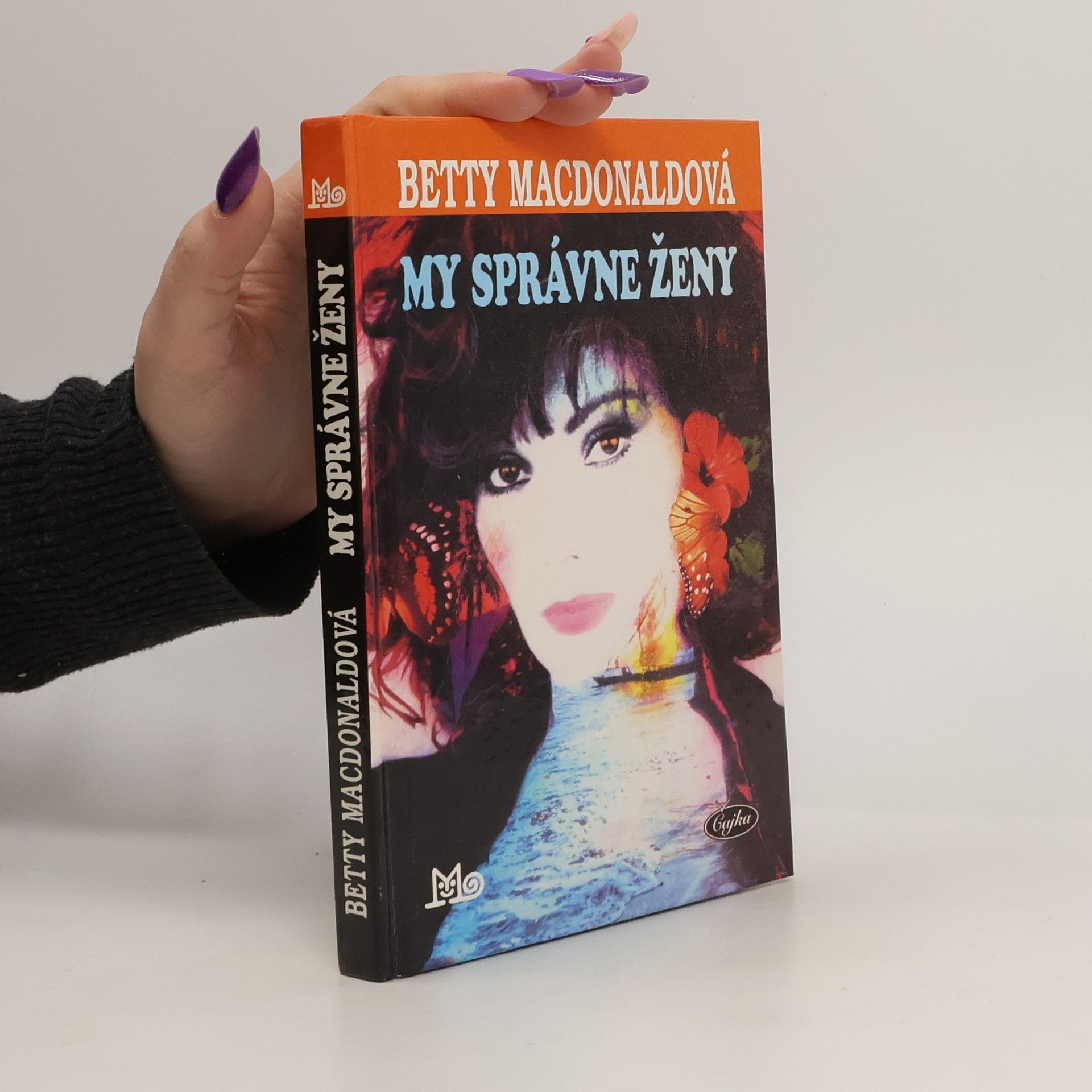 Betty MacDonald My správne ženy