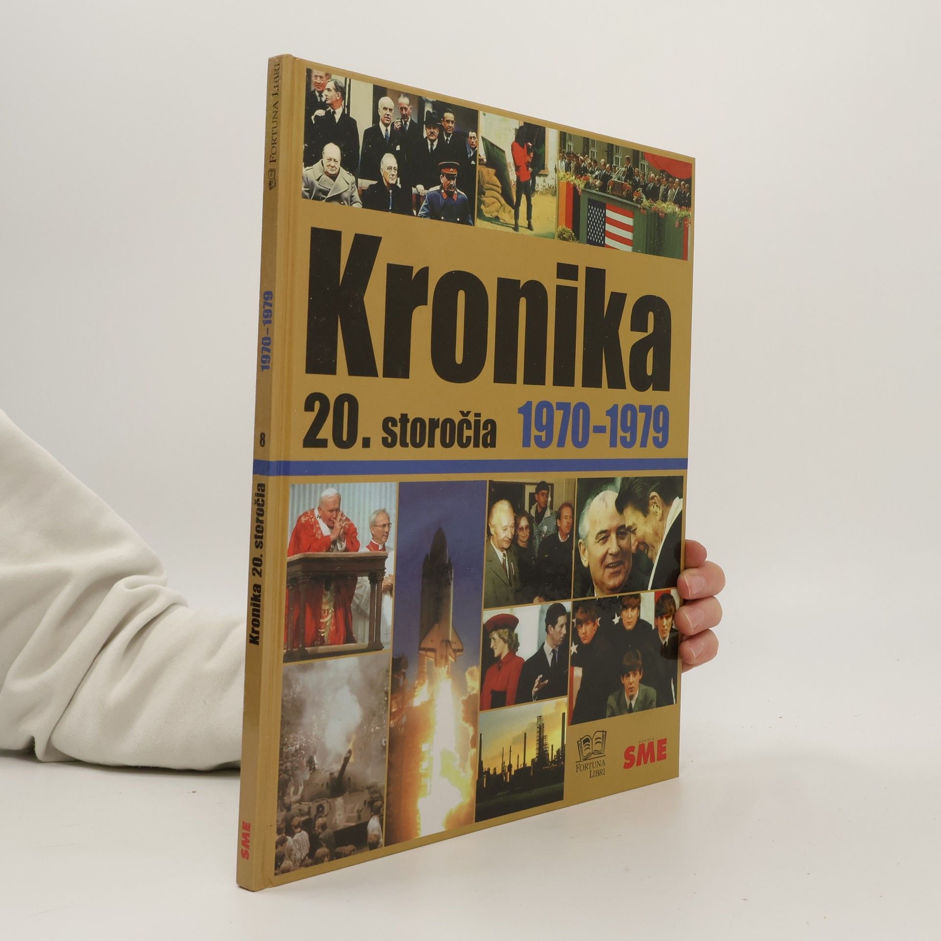 Autorenkollektiv Kronika 20. storočia 8. 1970-1979