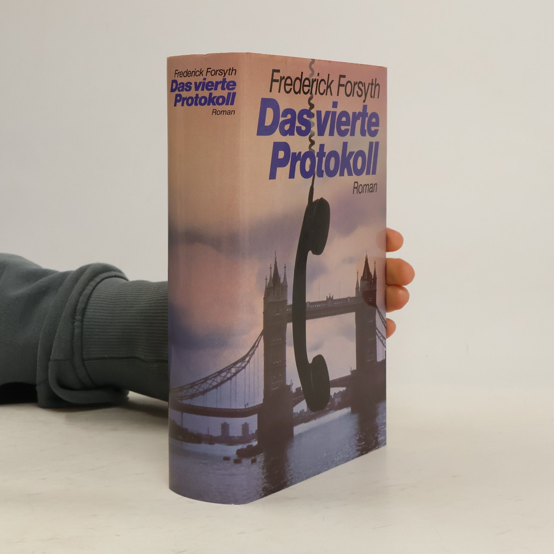 Frederick Forsyth Das vierte Protokoll