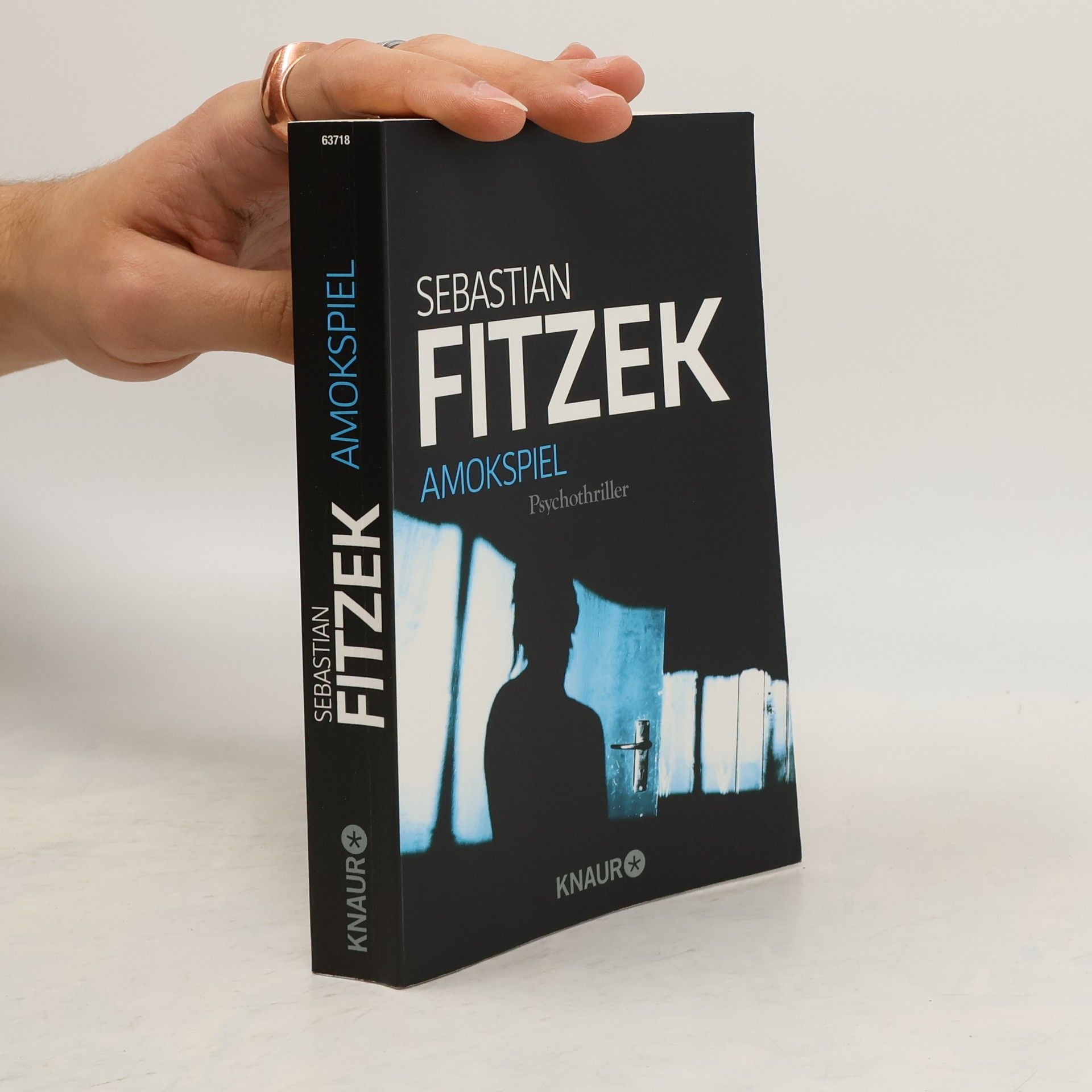 Sebastian Fitzek Amokspiel : Psychothriller