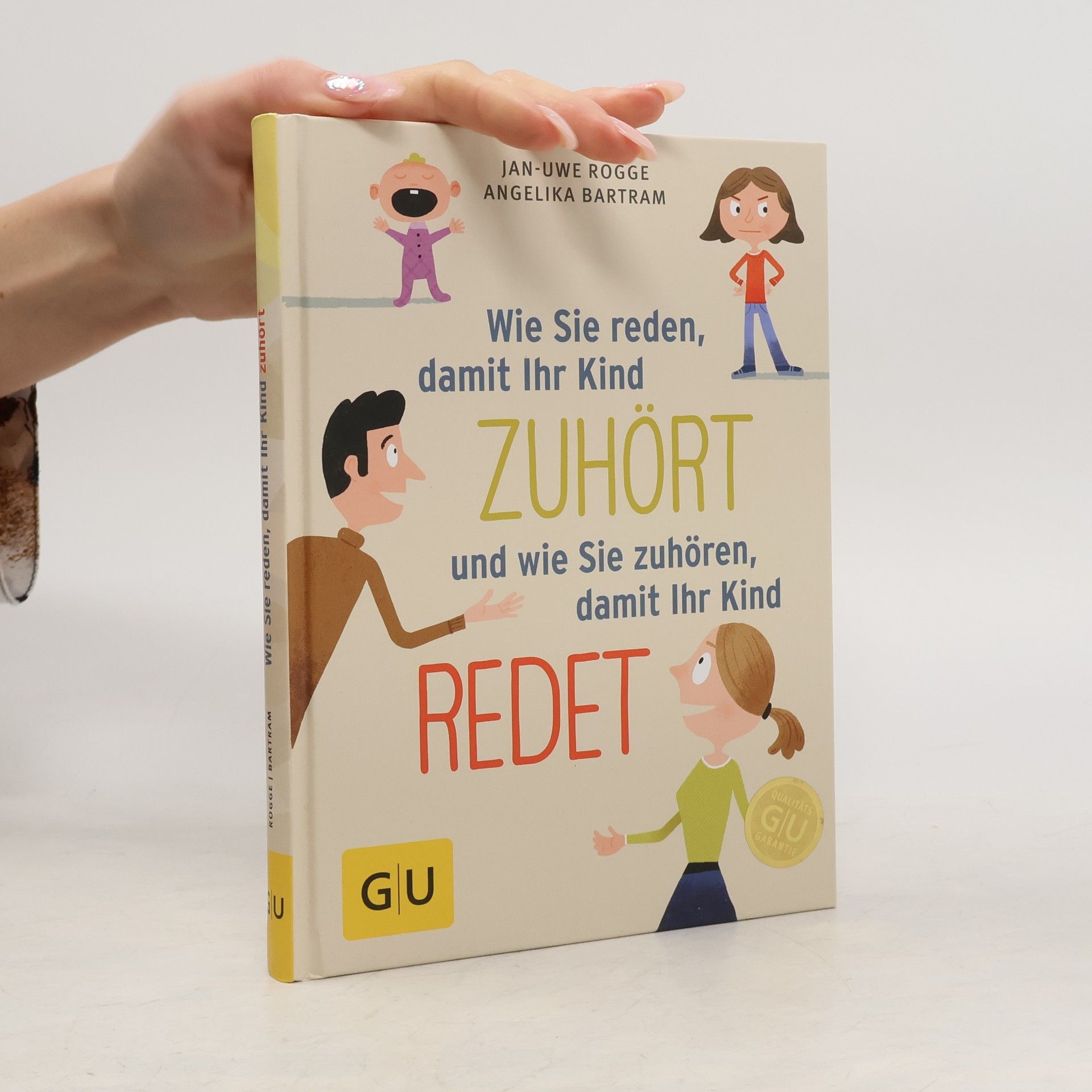 Wie Sie reden, damit Ihr Kind zuhört und wie Sie zuhören, damit Ihr Kind redet