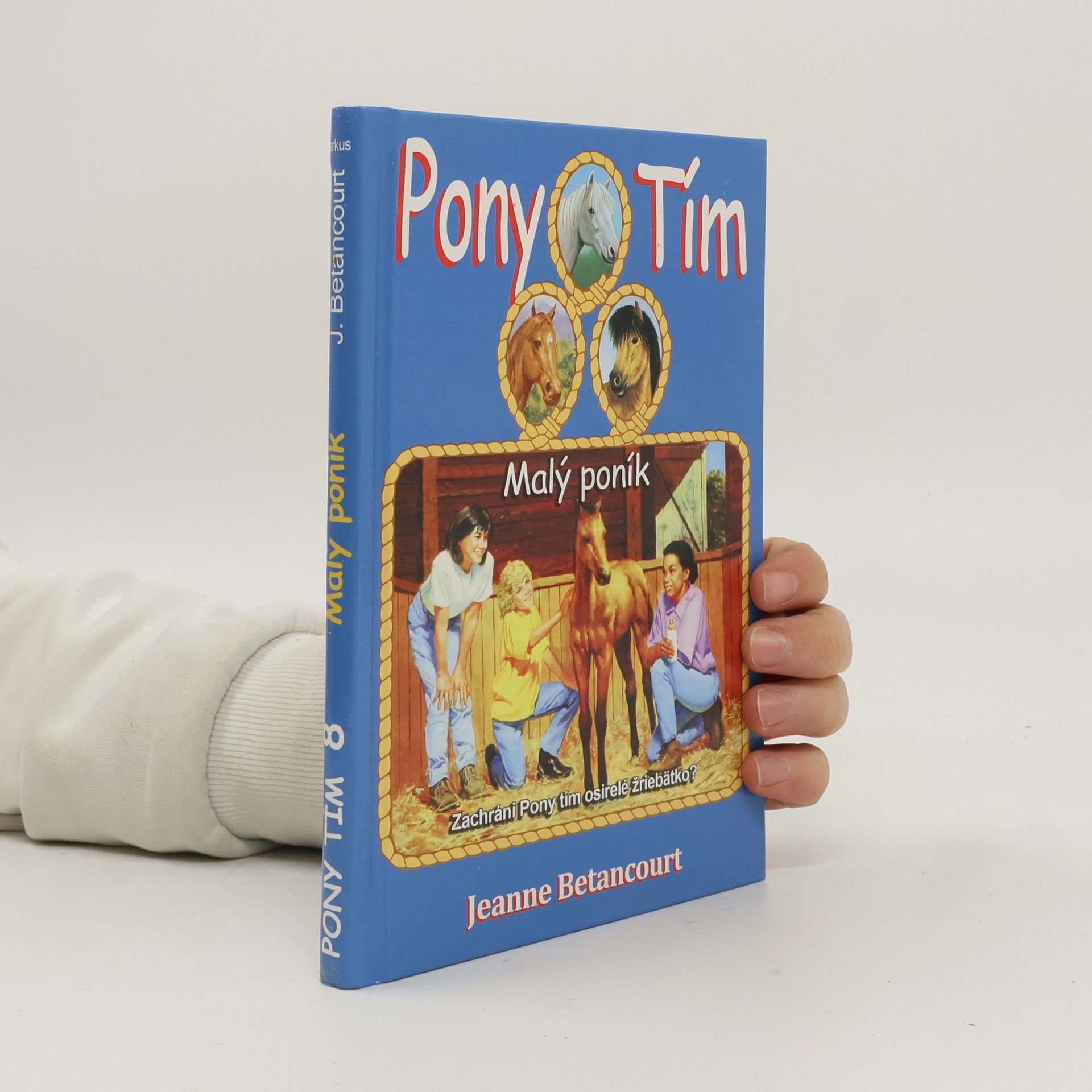 Jeanne Betancourt Malý poník