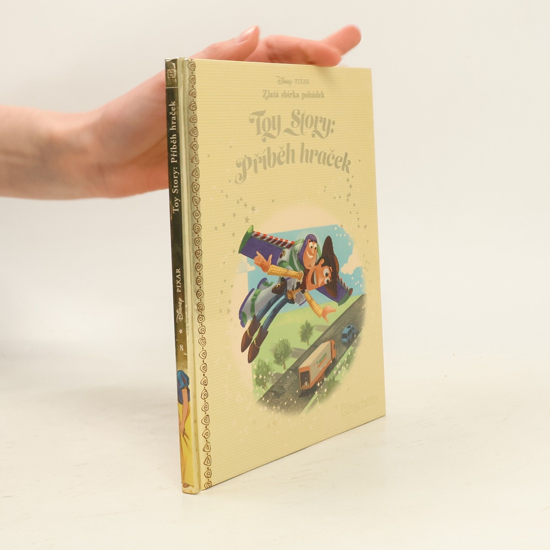 Kolektiv autorů Zlatá sbírka pohádek 8. Toy Story. Příběh hraček
