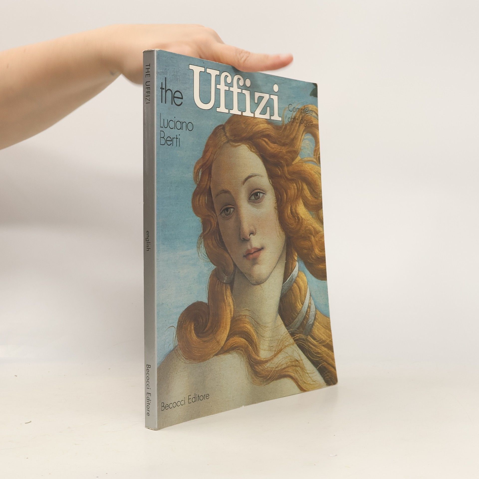 Luciano Berti The Uffizi and the Vasari Corridor