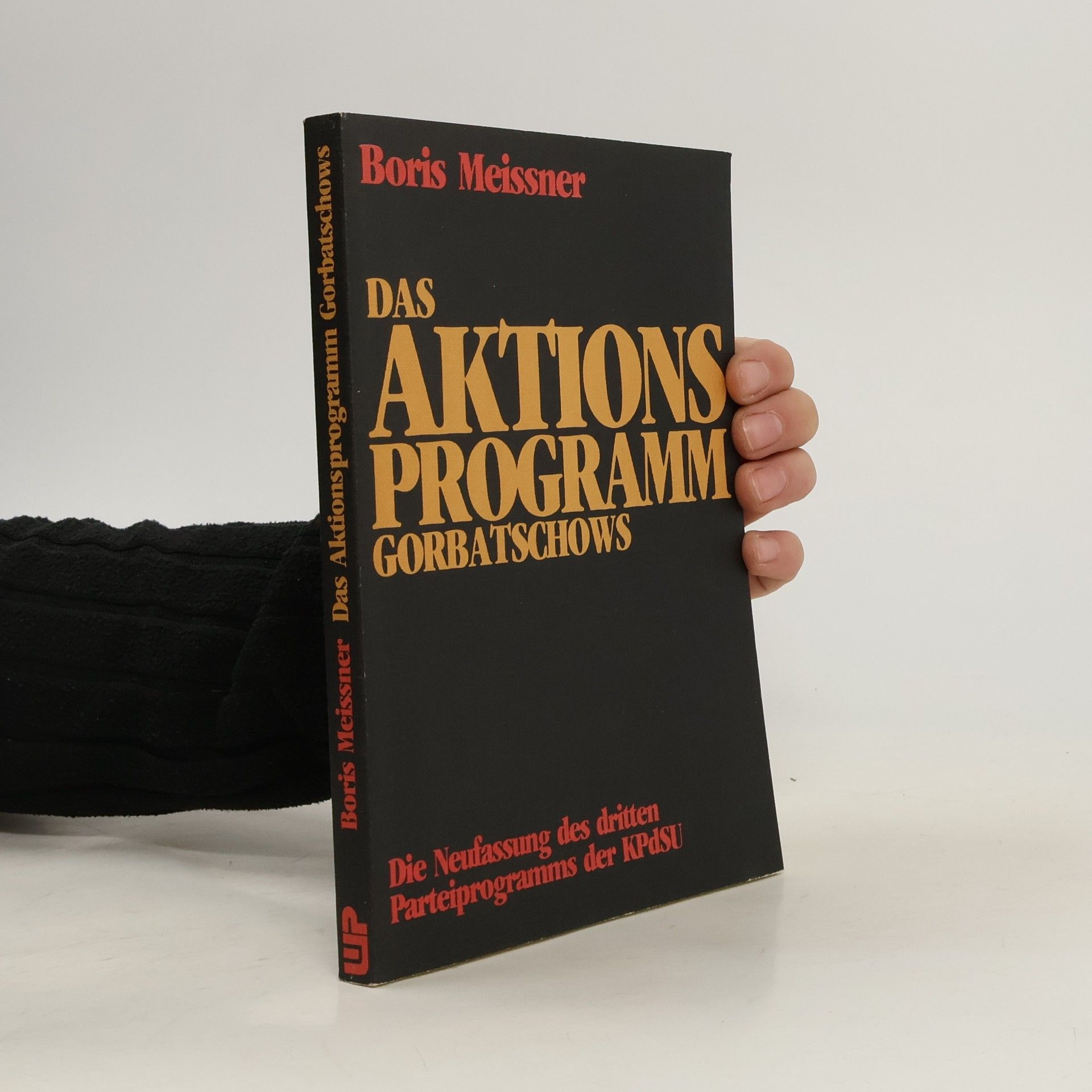 Boris Meissner Das Aktionsprogramm Gorbatschows