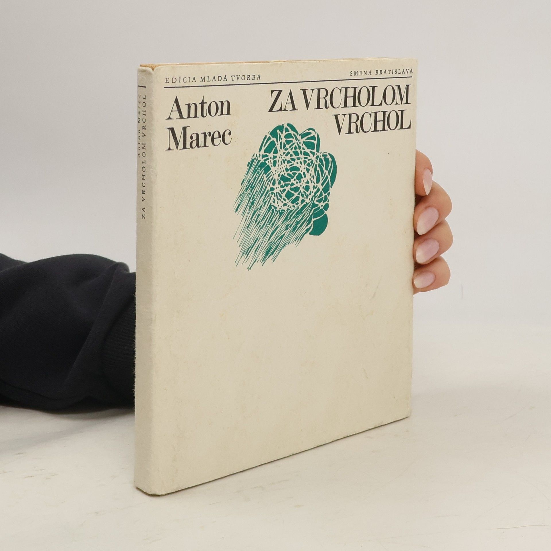 Anton Marec Za vrcholom vrchol