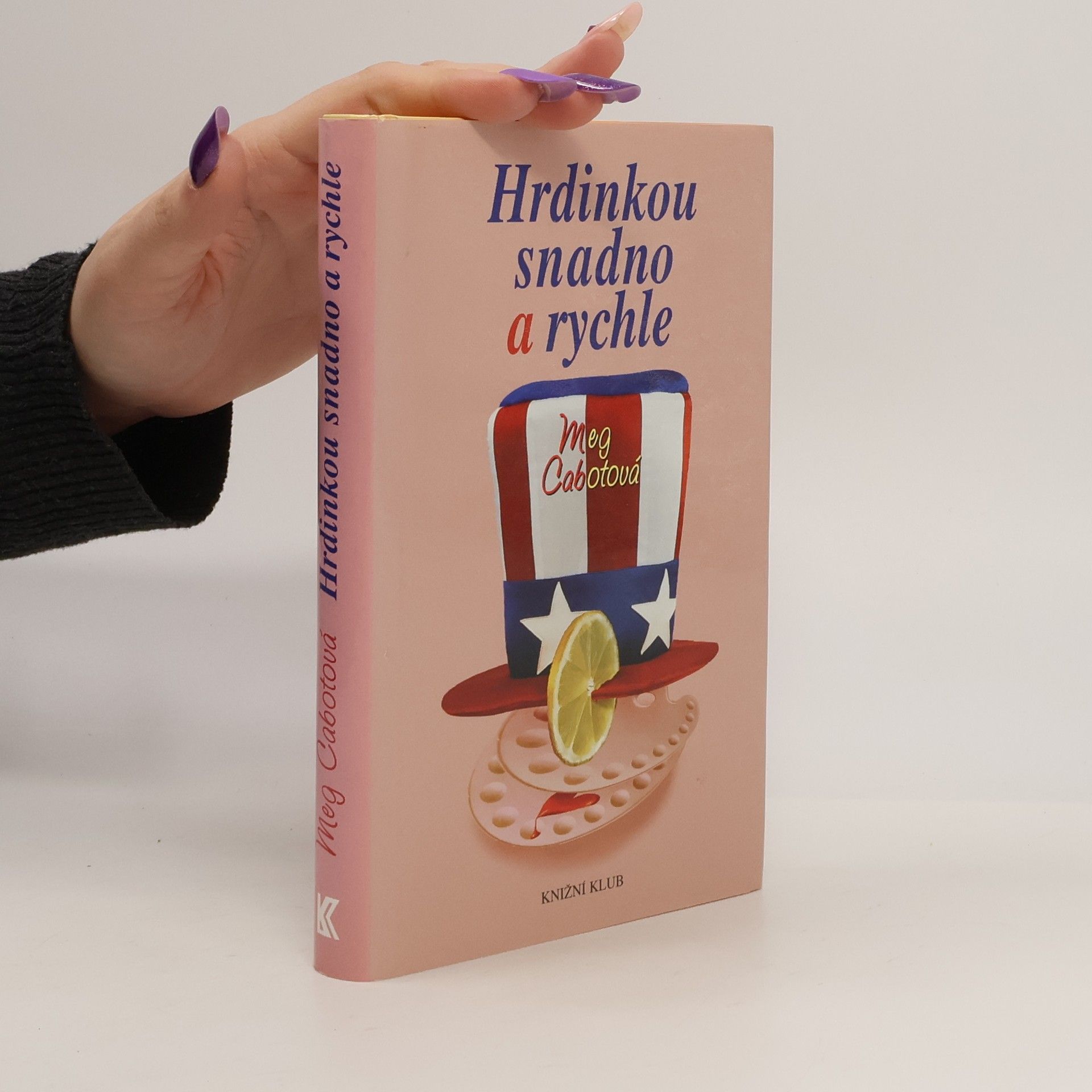 Meg Cabot Hrdinkou snadno a rychle