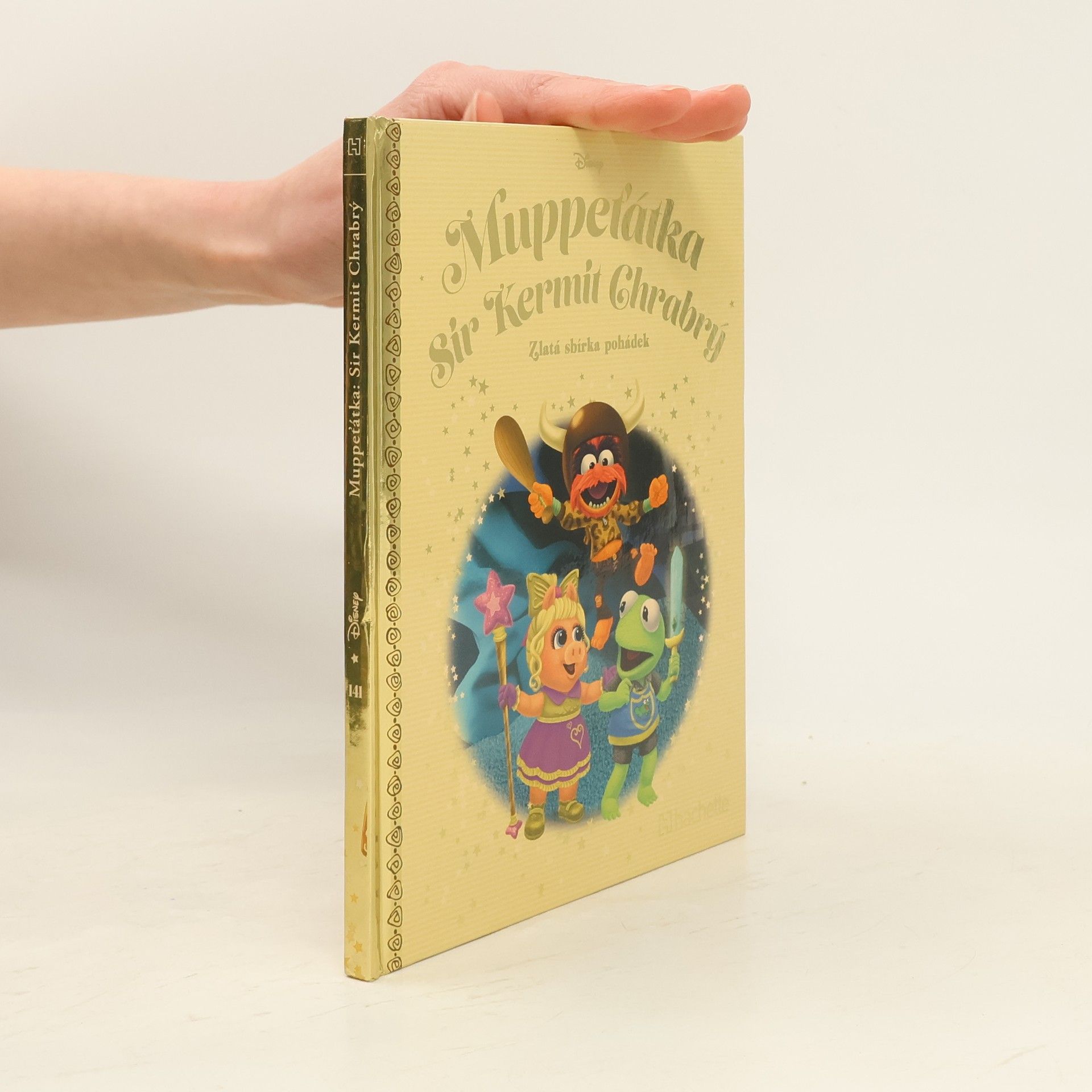 Various authors Zlatá sbírka pohádek 141. Muppeťátka. Sir Kermit Chrabrý