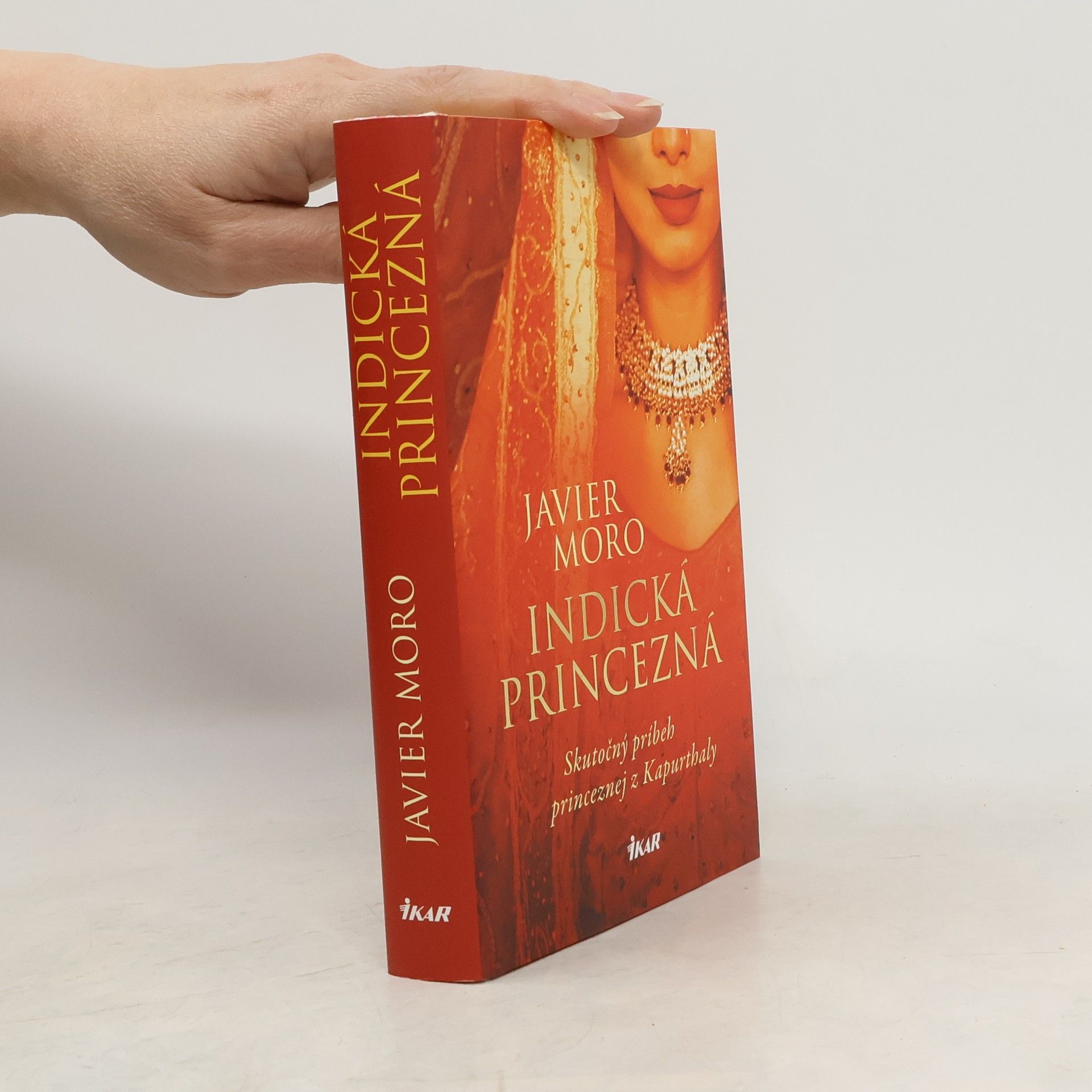 Javier Moro Indická princezná