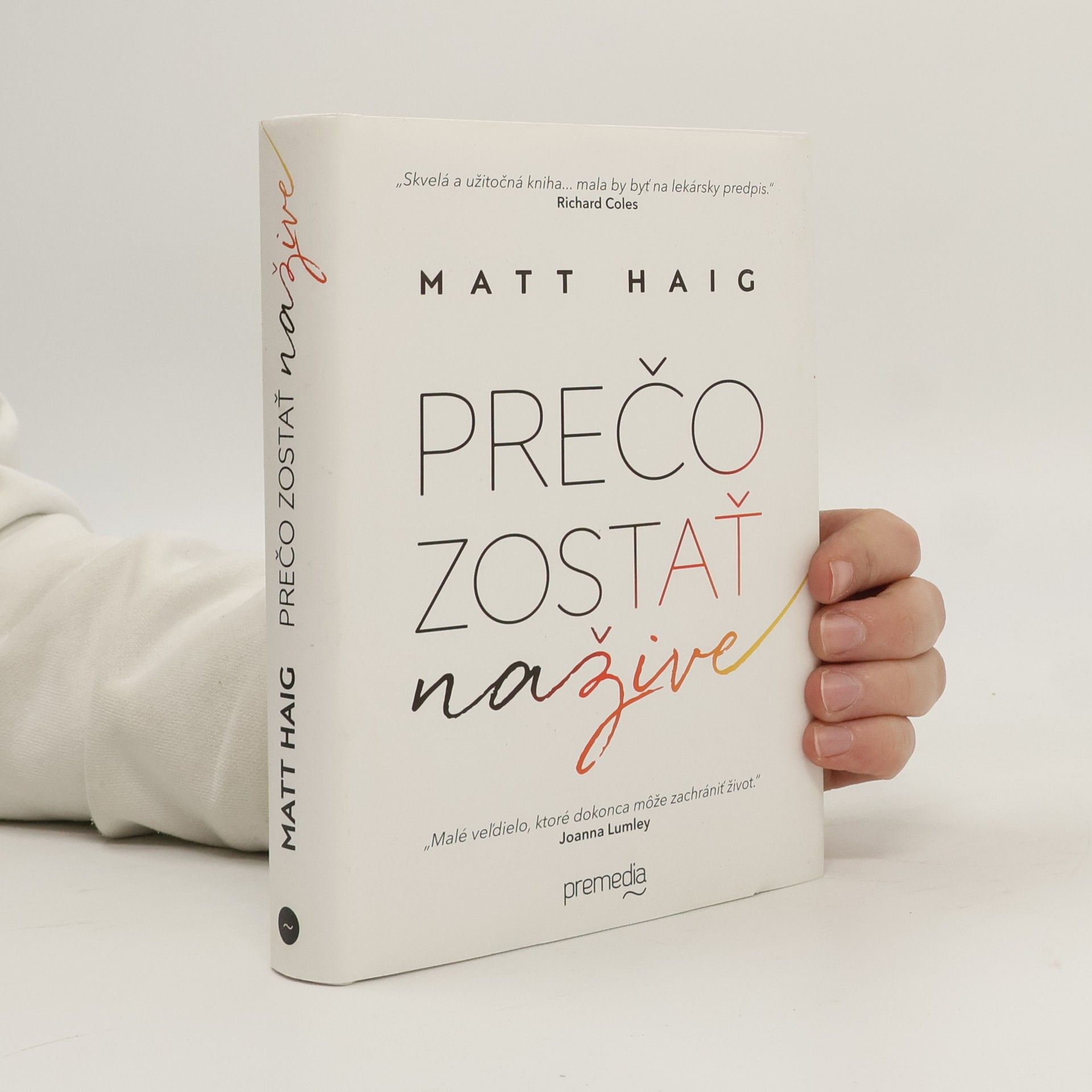 Matt Haig Prečo zostať nažive