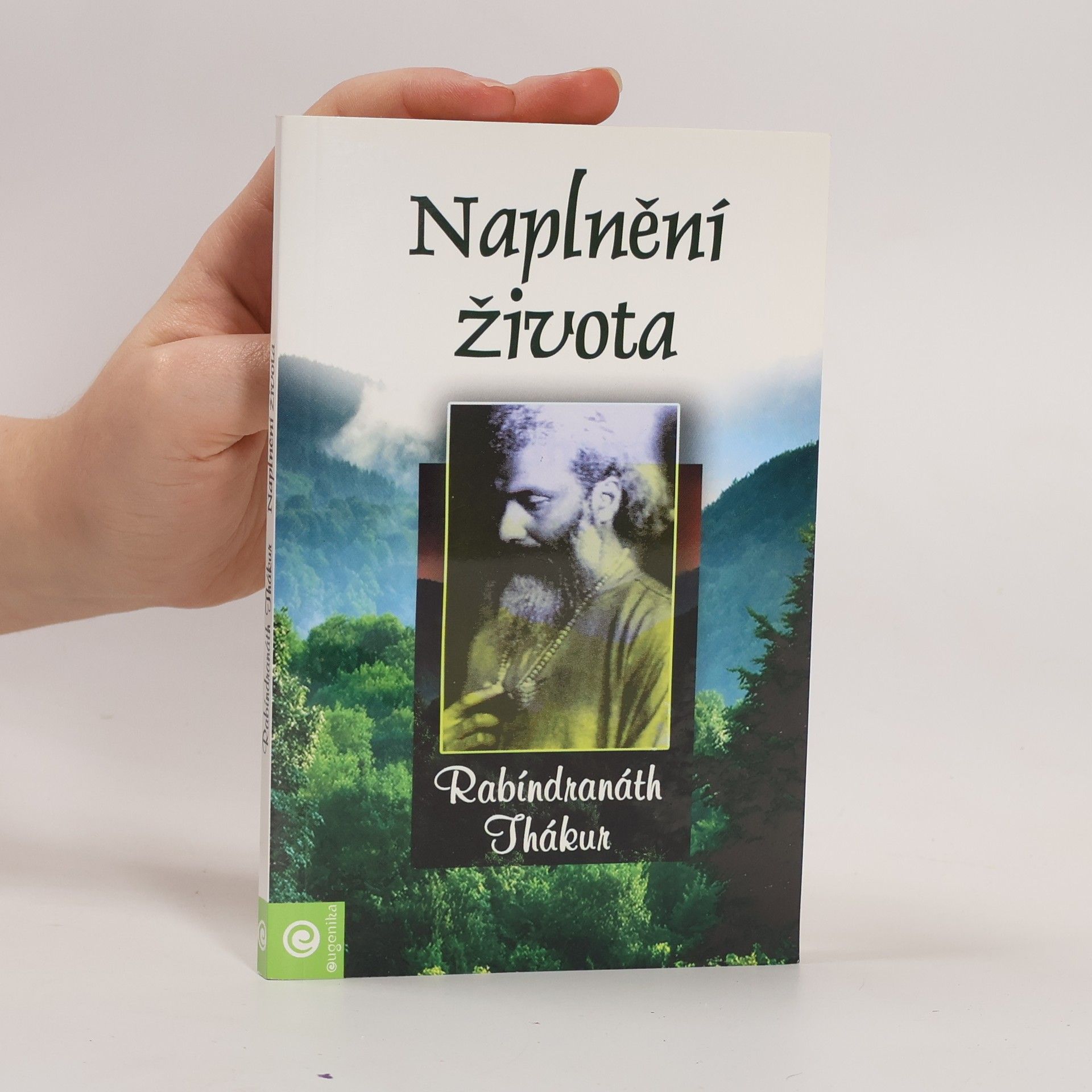 Rabíndranáth Thákur Naplnění života