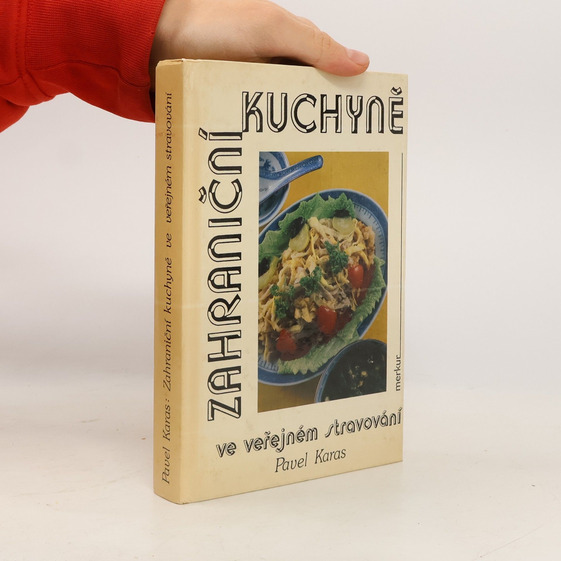 Karas Pavel Zahraniční kuchyně ve veřejném stravování