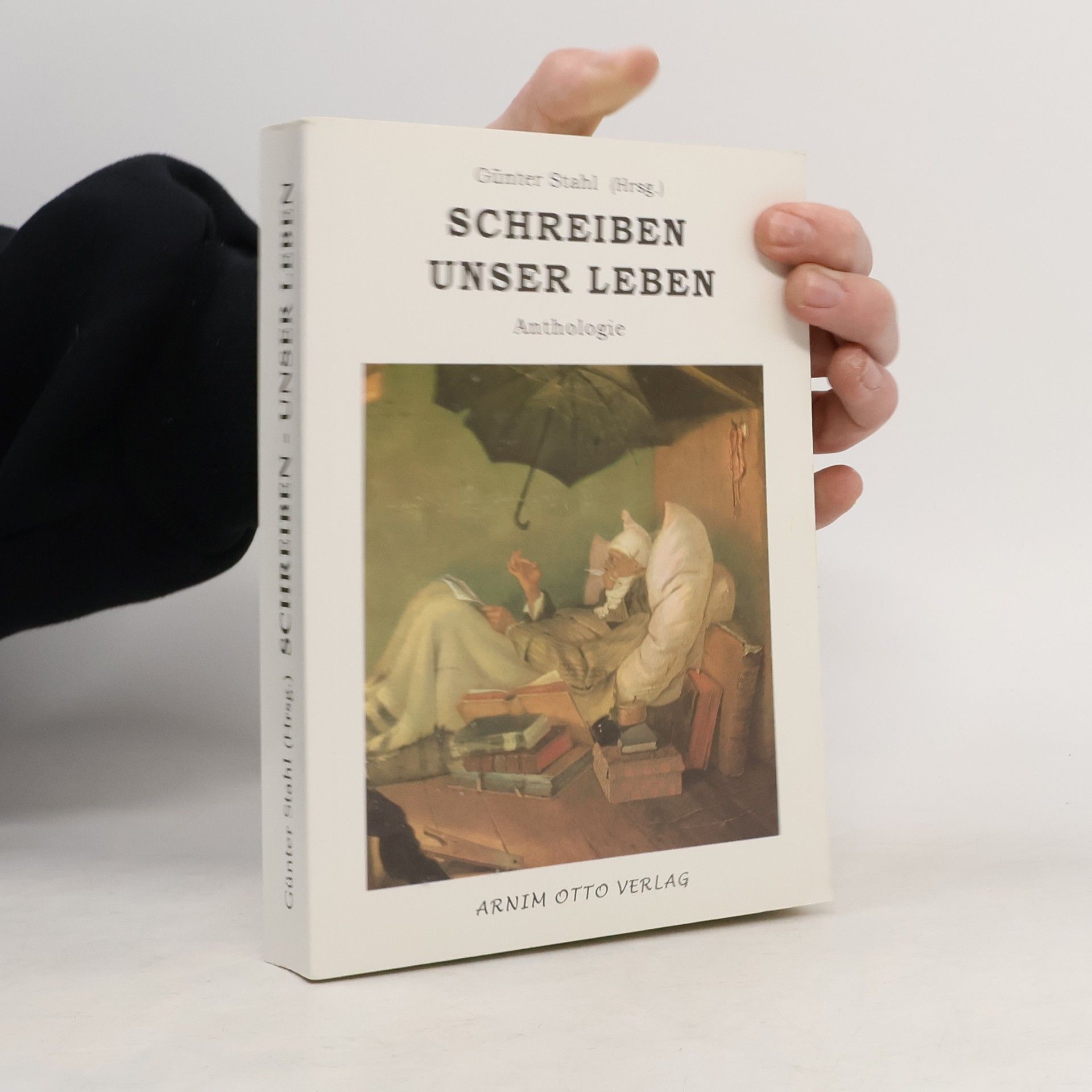 Günter Stahl Schreiben, unser Leben