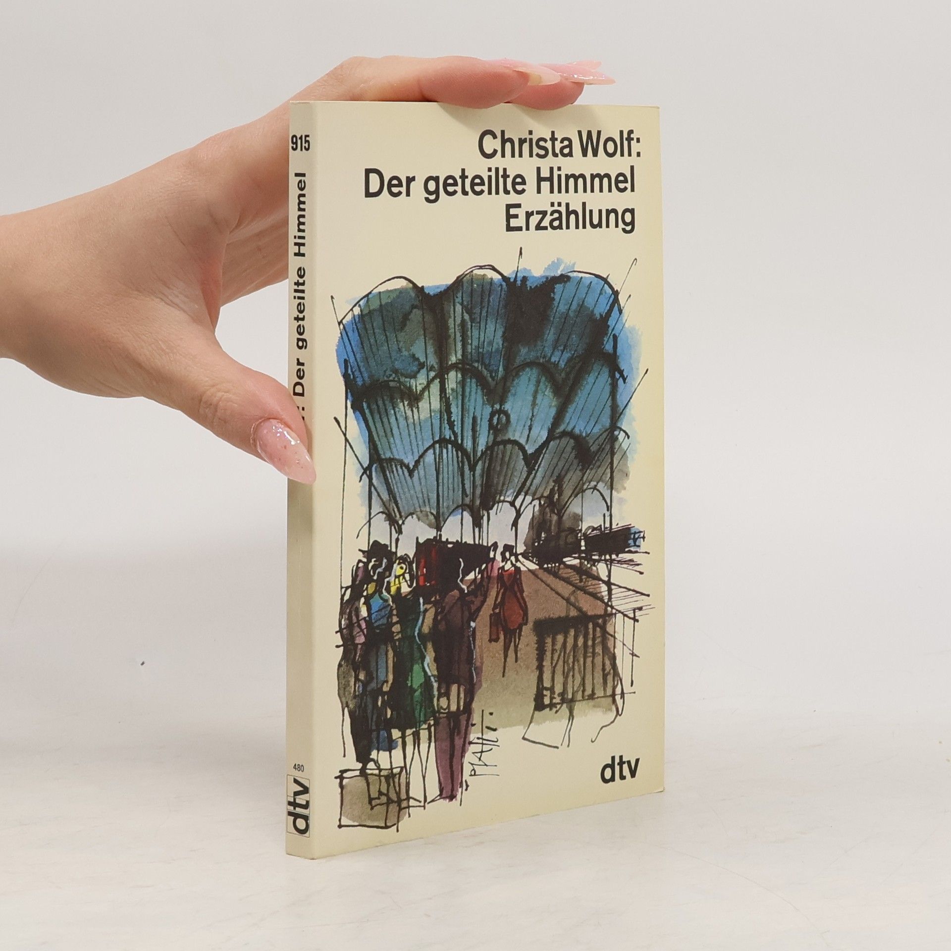 Christa Wolf Der geteilte Himmel