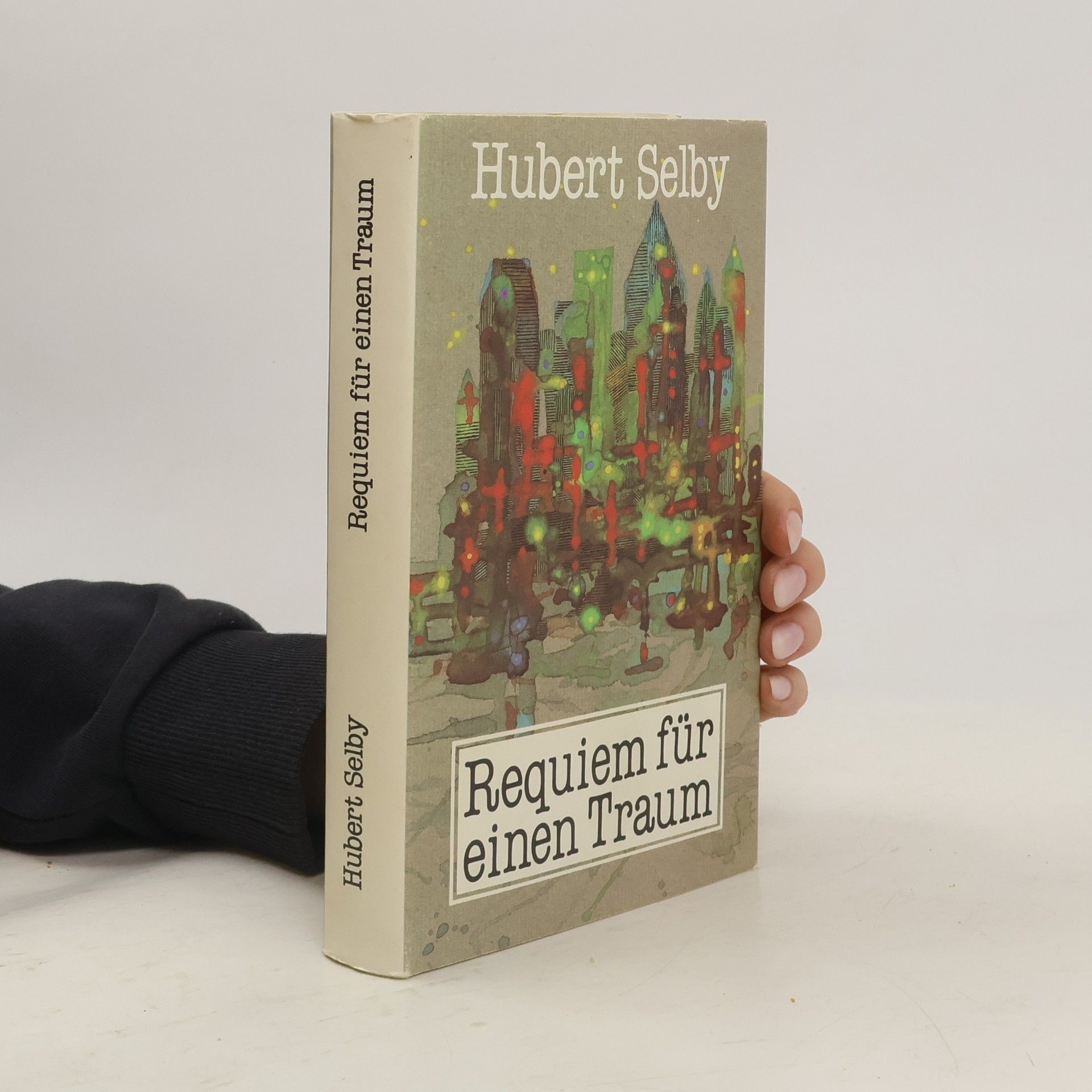 Hubert Selby Requiem für einen Traum
