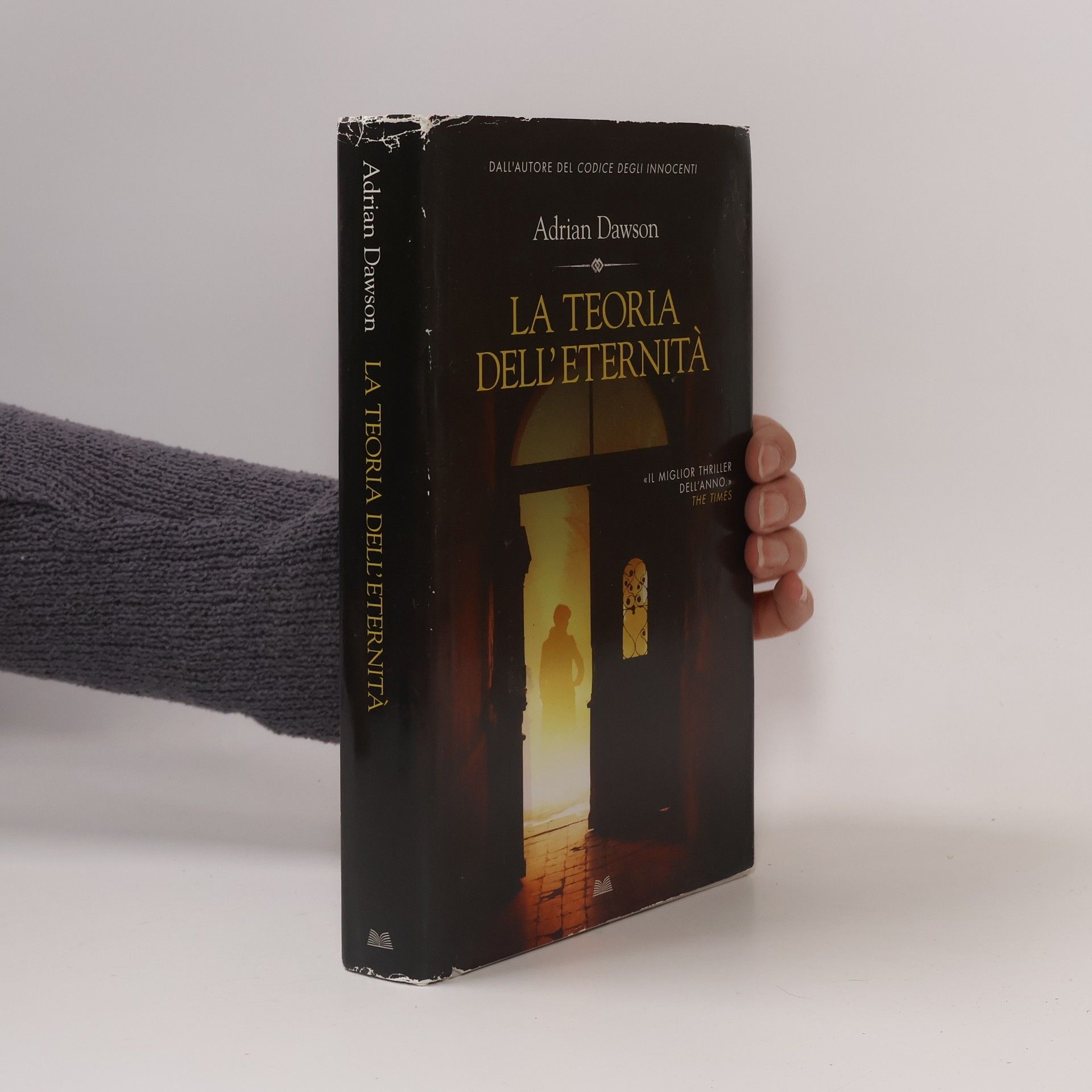 Adrian Dawson La teoria dell'eternità