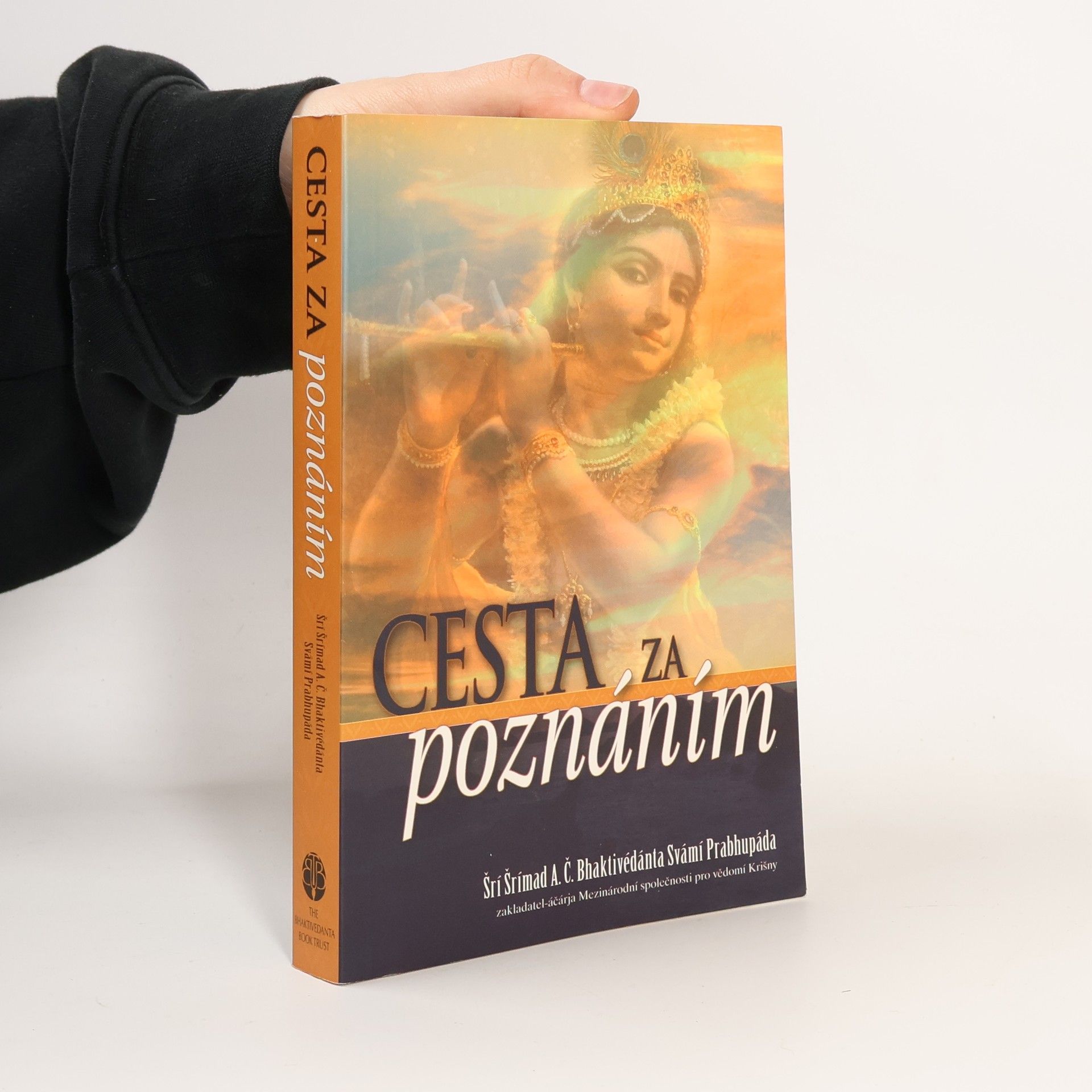 Šrí Šrímad A. Č. Bhaktivédanta Swami Prabhupáda Cesta za poznáním