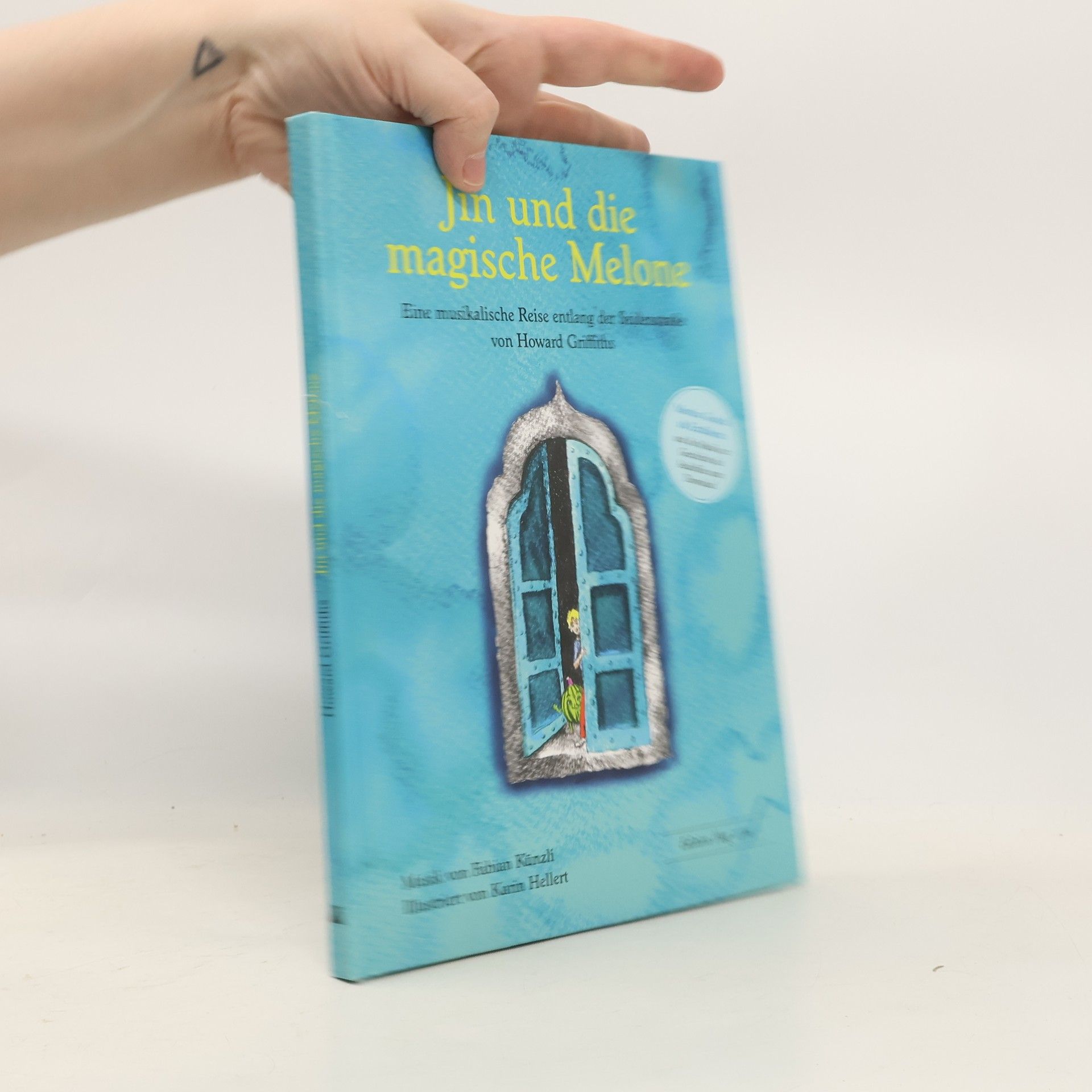 Howard Griffiths Jin und die magische Melone