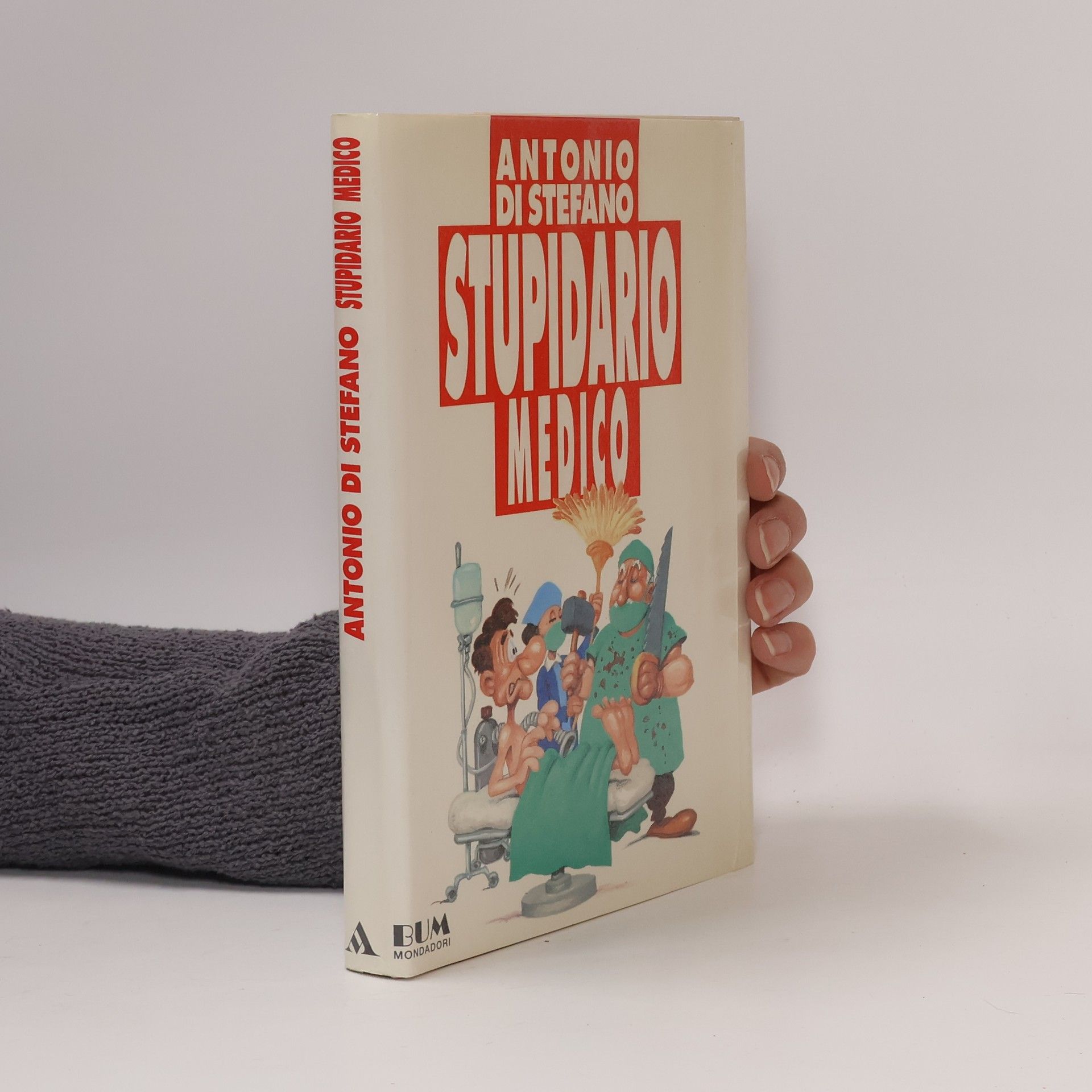 Antonio Di Stefano Stupidario medico