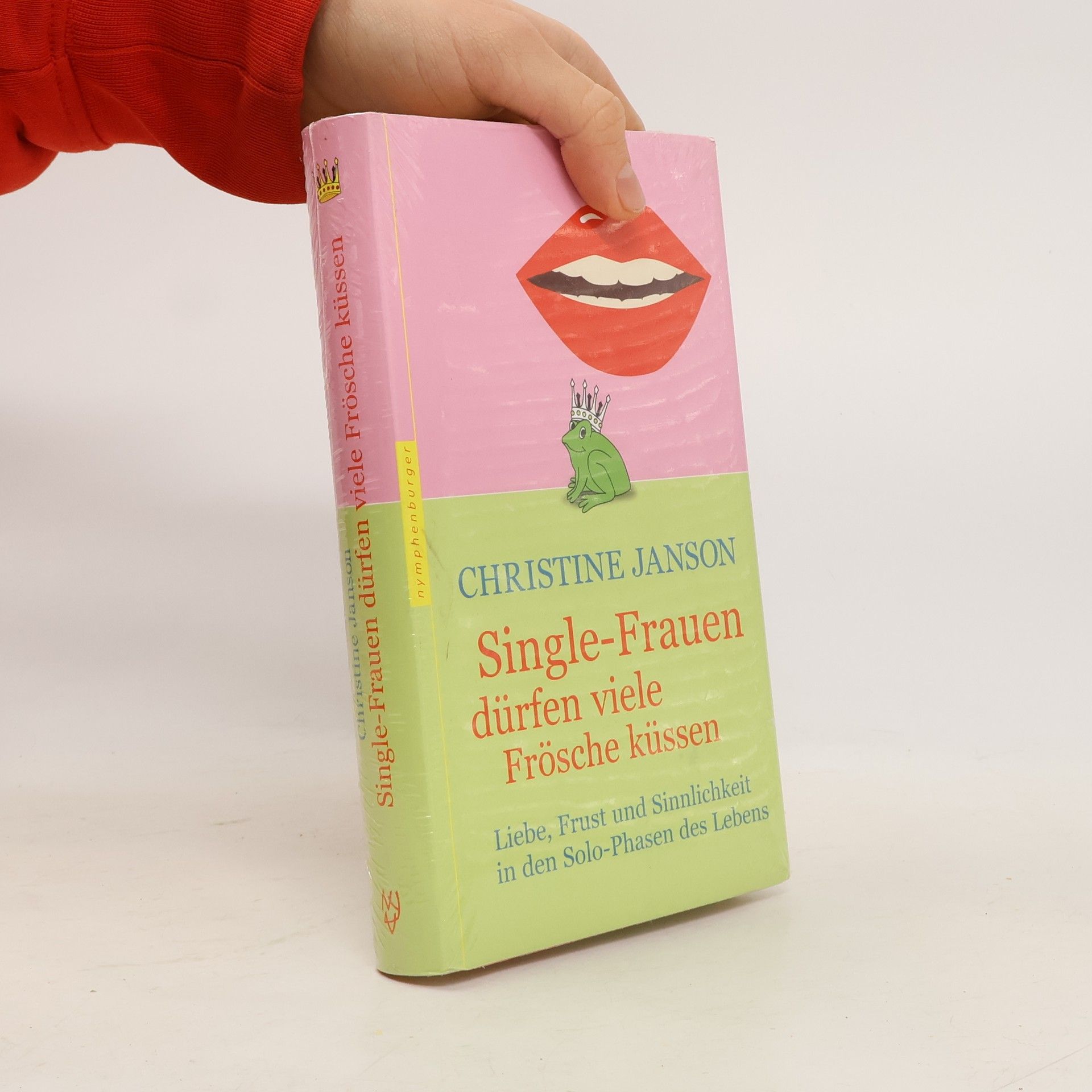 Christine Janson Single-Frauen dürfen viele Frösche küssen