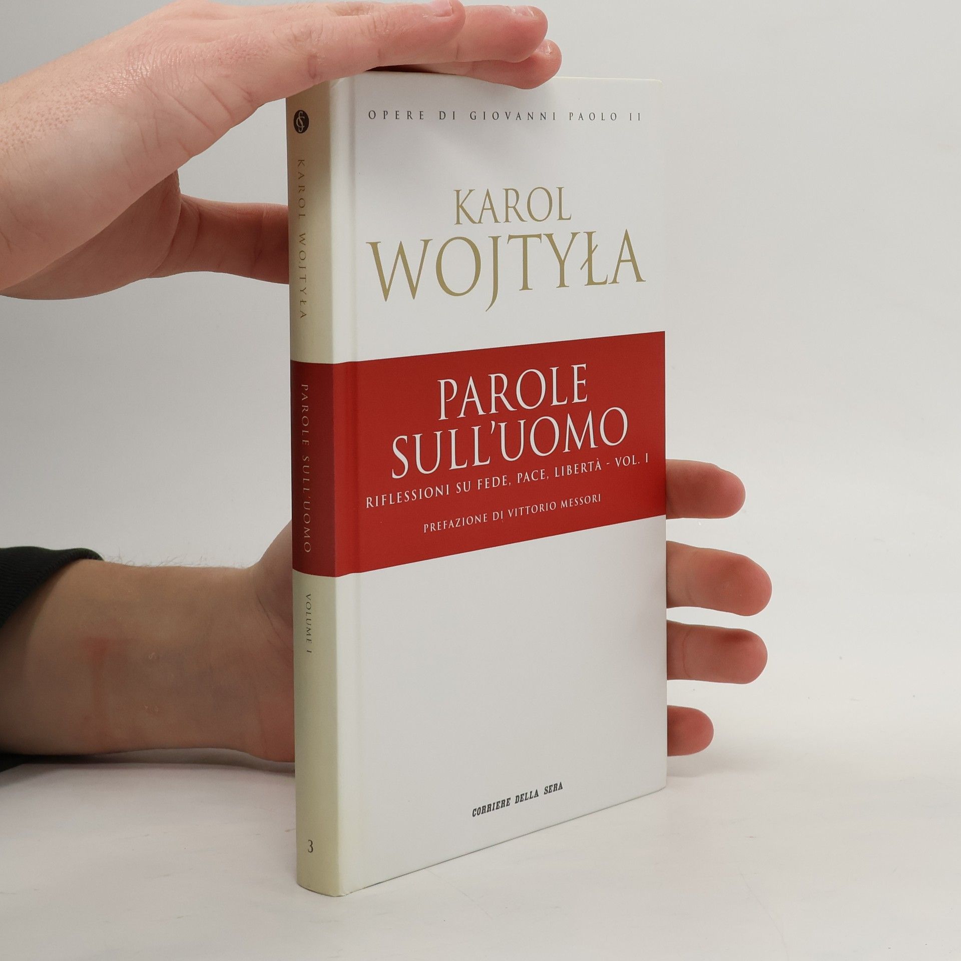 Wojtyła Karol Parole sull'uomo