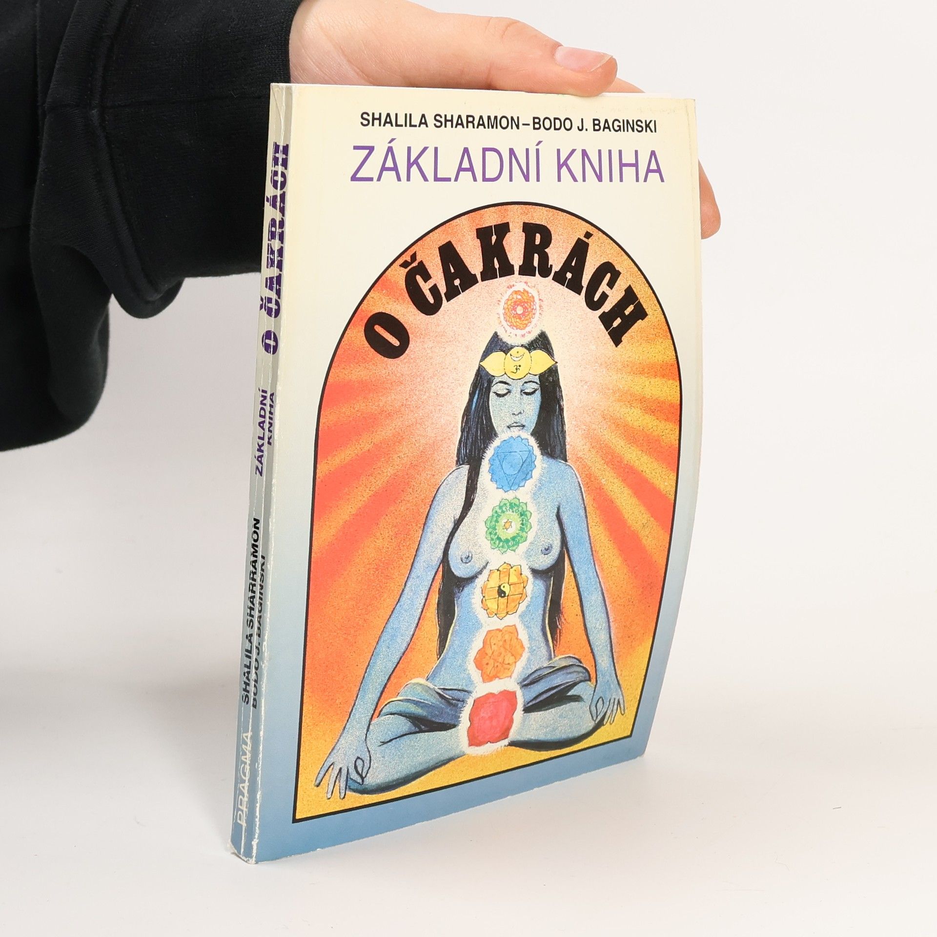 Shalila Sharamon Základní kniha o čakrách