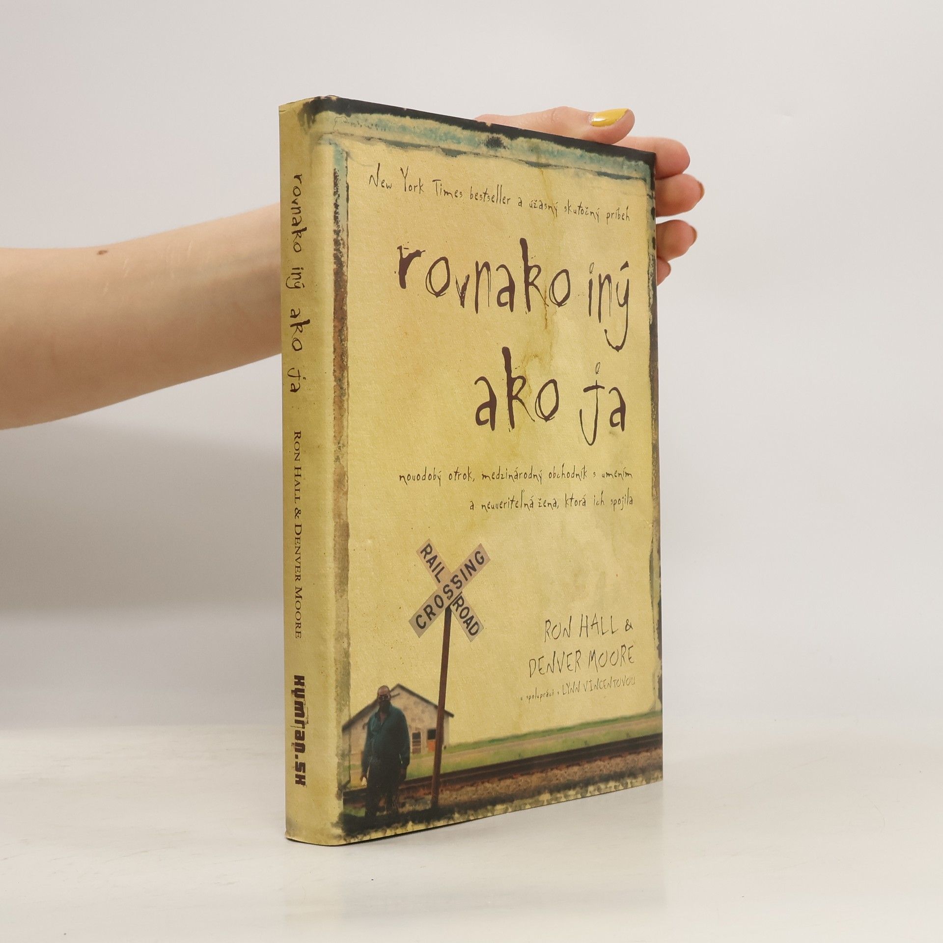 Ron Hall Rovnako iný ako ja