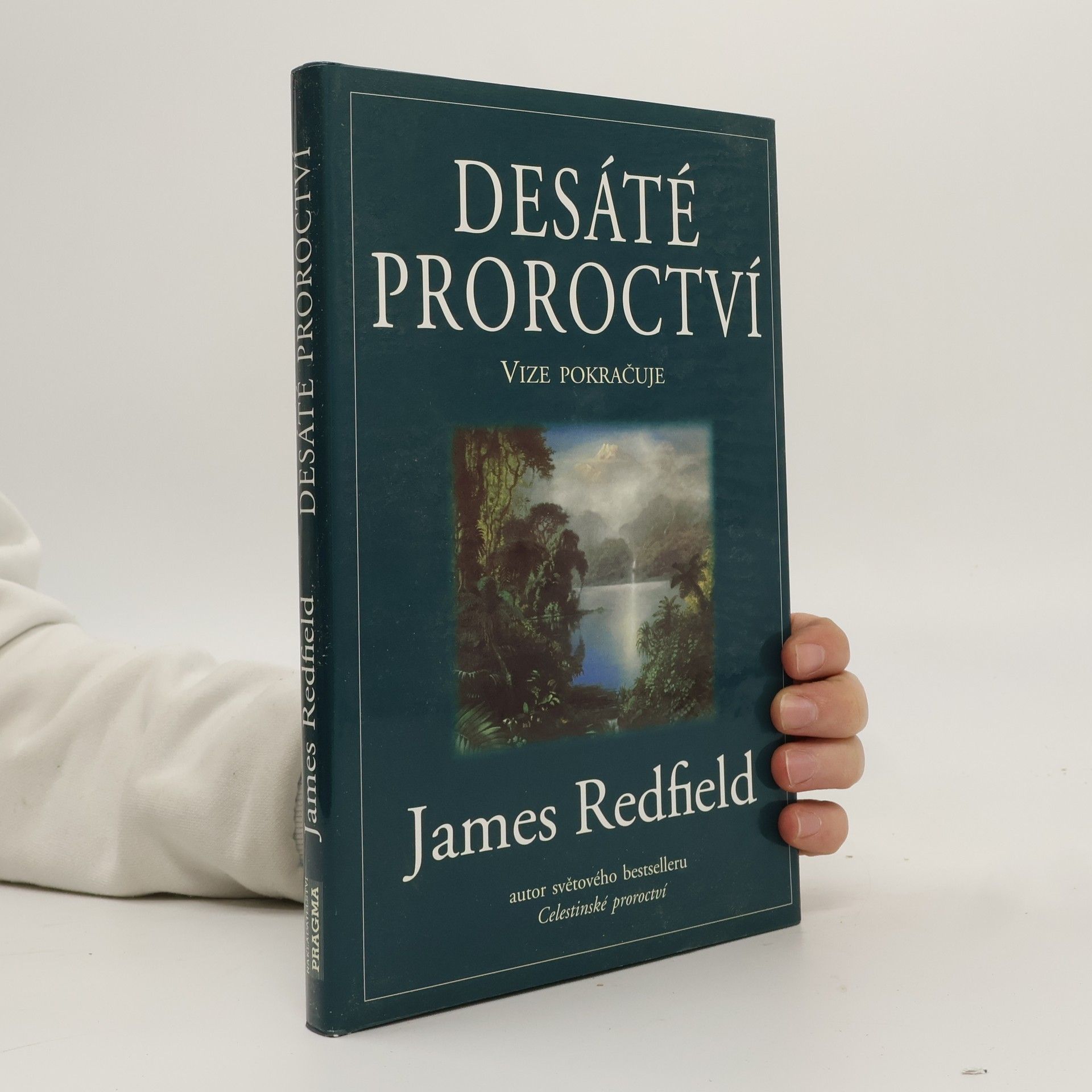 James Redfield Desáté proroctví